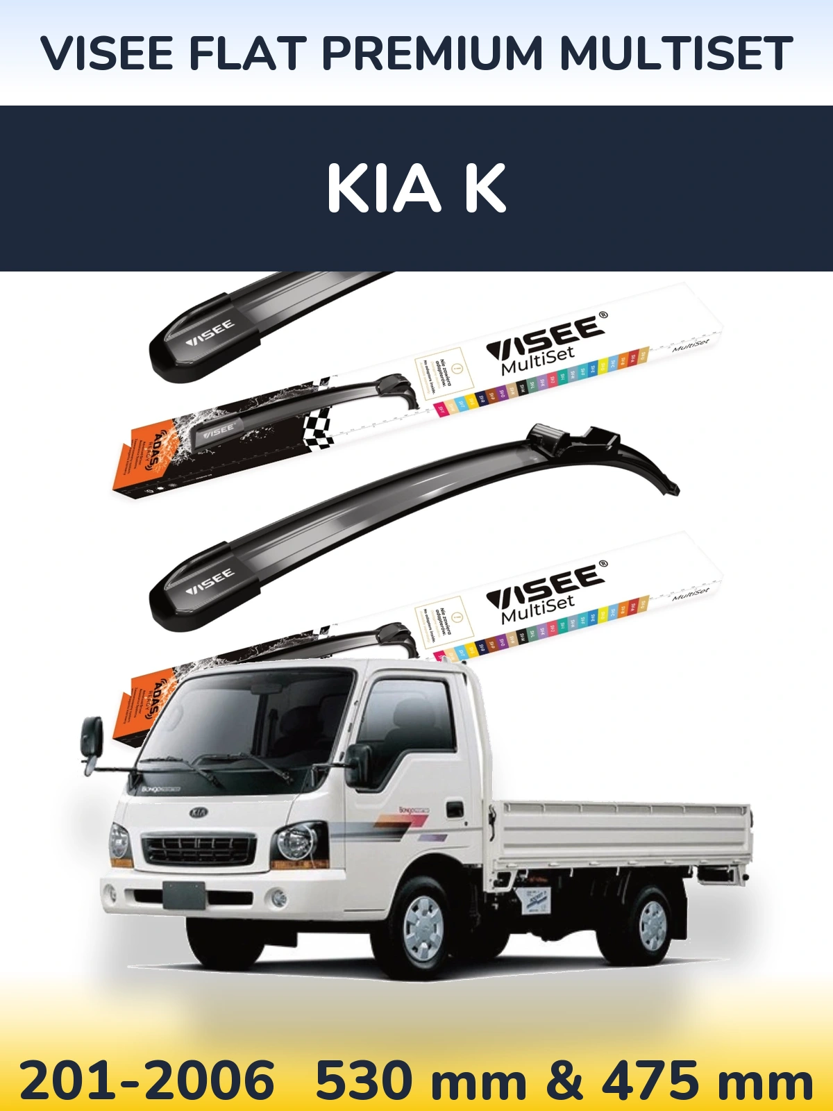 Front wiper blade set VISEE FLAT PREMIUM MultiSet 530 & 475 mm for KIA K 201-2006