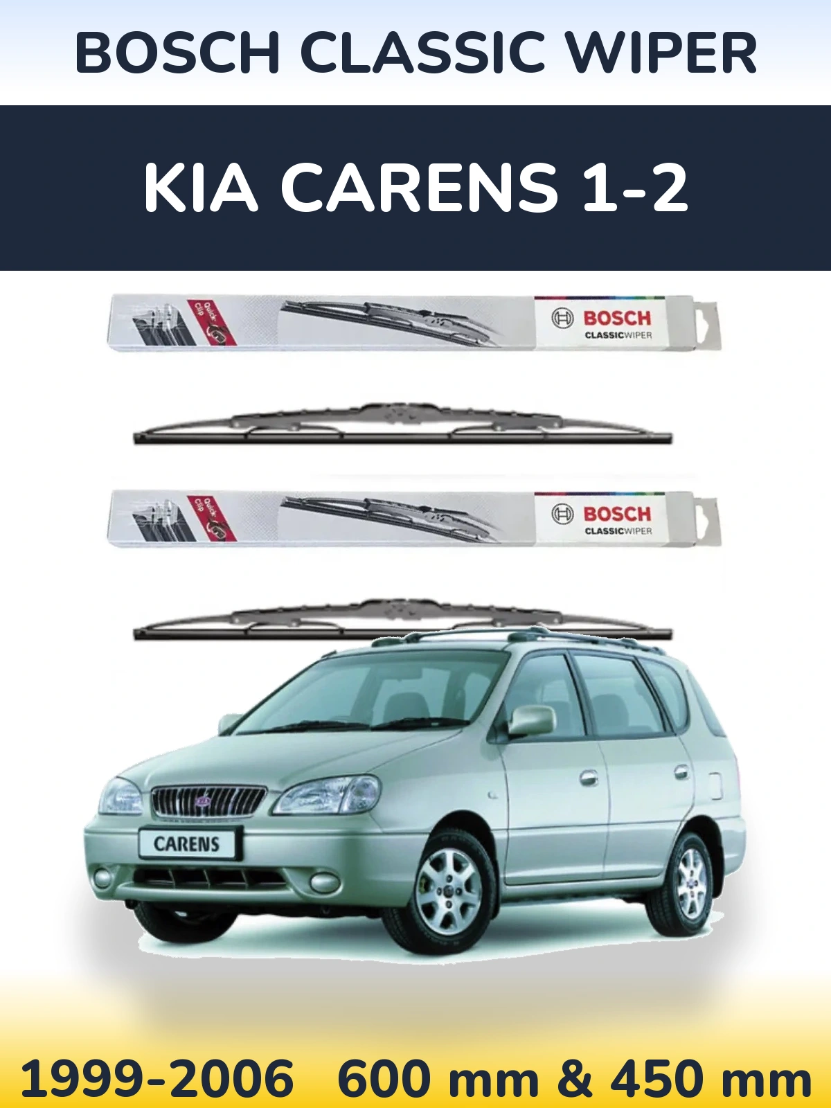 Комплект передніх щіток BOSCH Classic Wiper 600 & 450 мм для KIA Carens 1-2 1999-2006