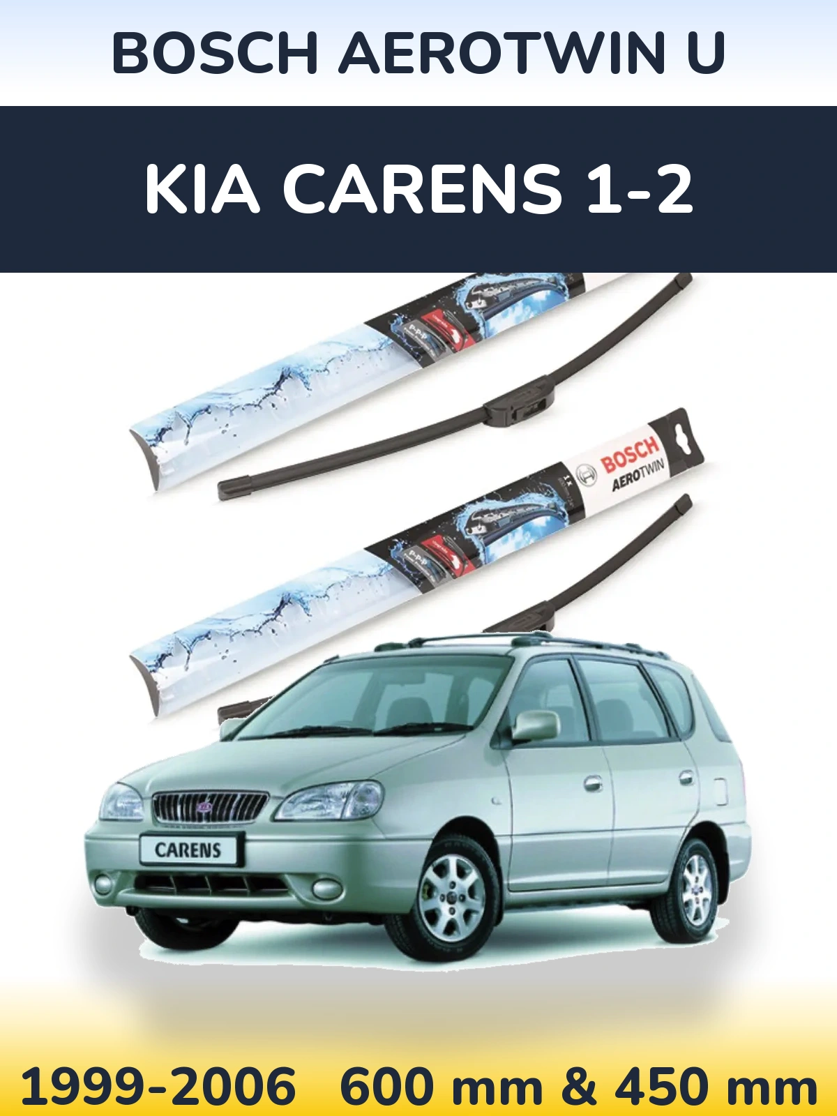 Комплект передних дворников BOSCH AeroTwin U 600 & 450 мм для KIA Carens 1-2 1999-2006