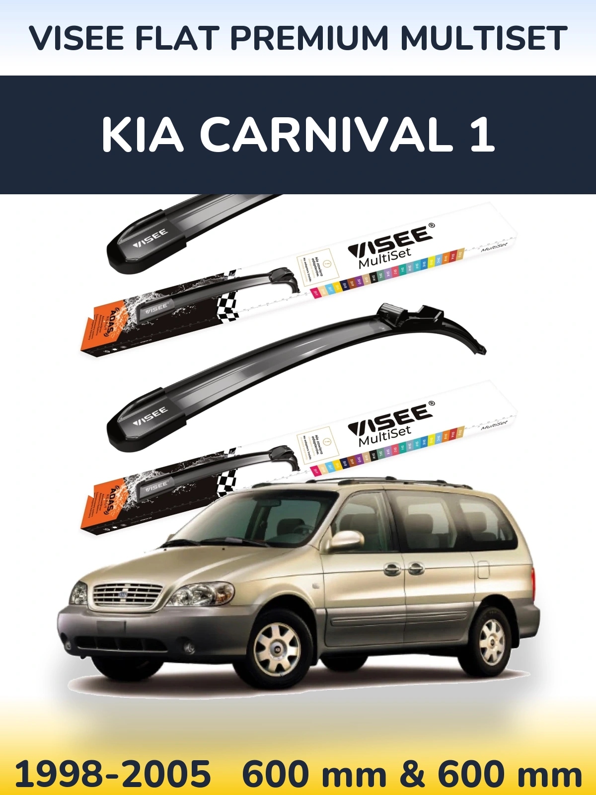 Front wiper blade set VISEE FLAT PREMIUM MultiSet 600 & 600 mm for KIA Carnival 1 1998-2005