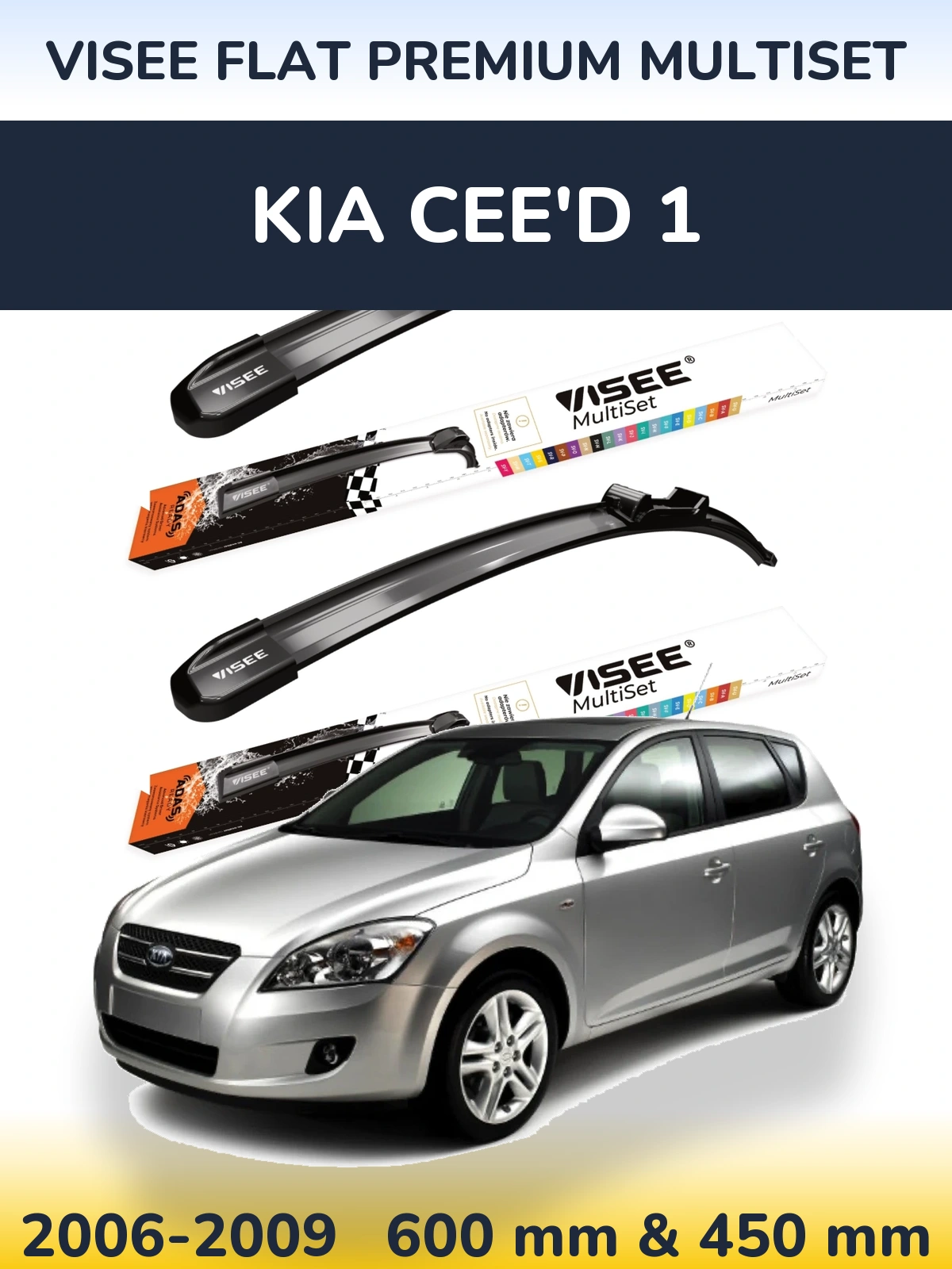 Front wiper blade set VISEE FLAT PREMIUM MultiSet 600 & 450 mm for KIA Cee'd 1 2006-2009