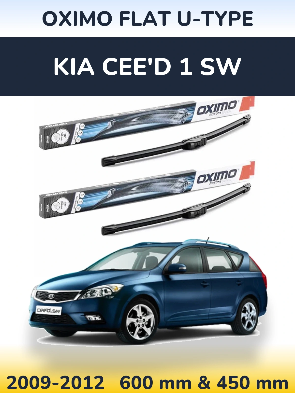Front wiper blade set Oximo Flat U-type 600 & 450 mm for KIA Cee'd 1 SW 2009-2012