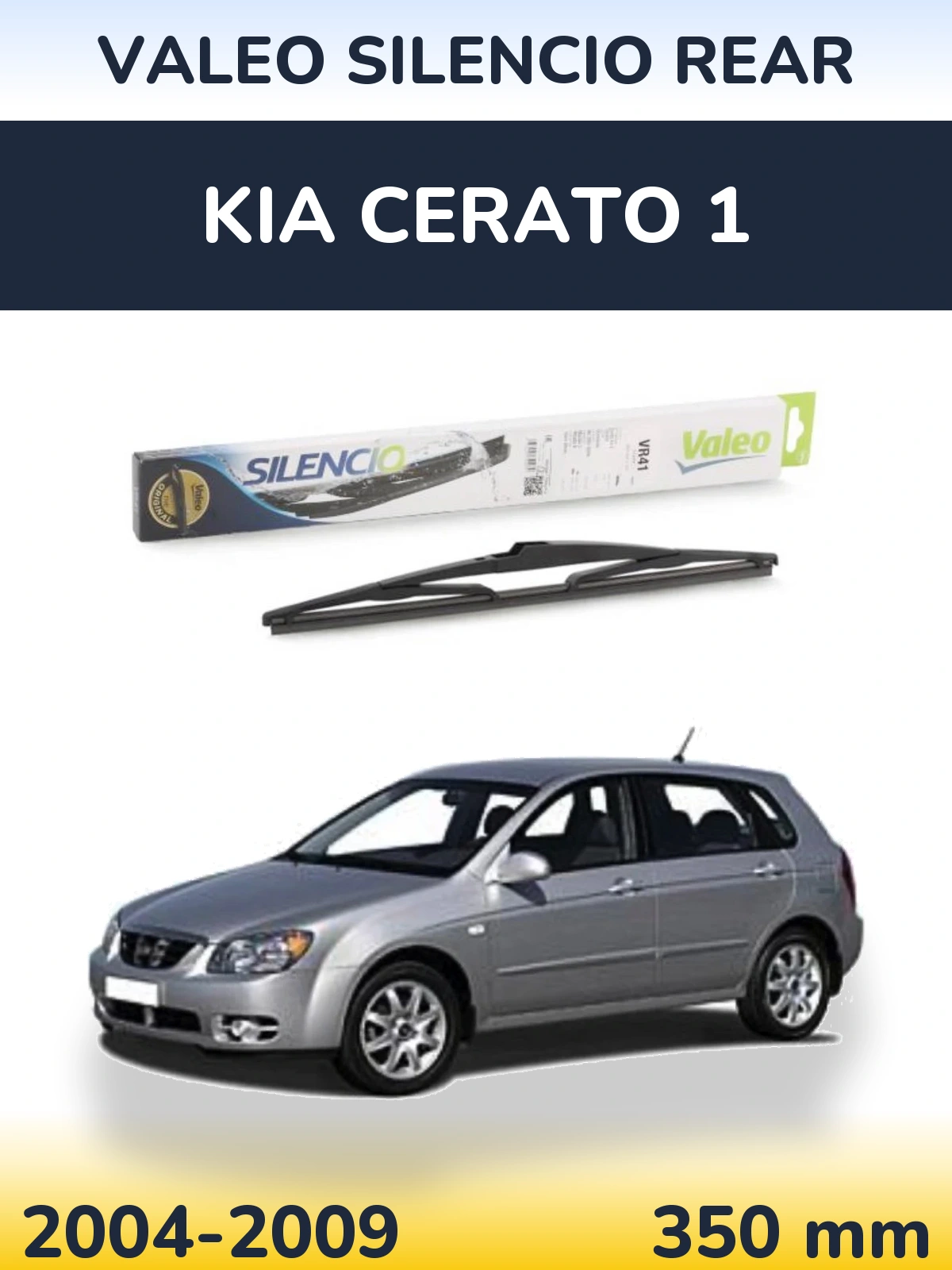 Rear wiper blade Valeo Silencio Rear 345 mm for KIA Cerato 1 2004-2009