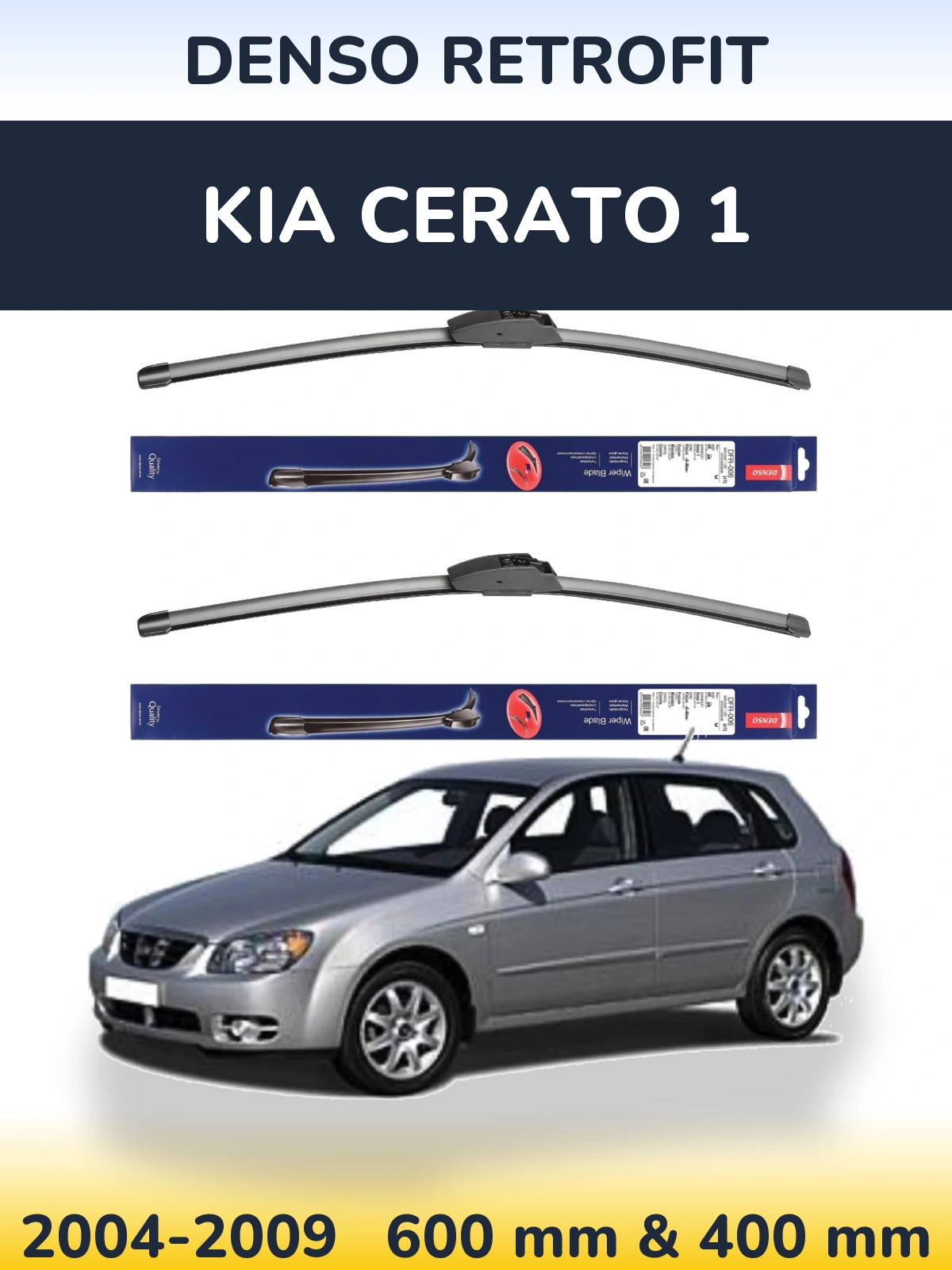 Front wiper blade set Denso Retrofit 600 & 400 mm for KIA Cerato 1 2004-2009