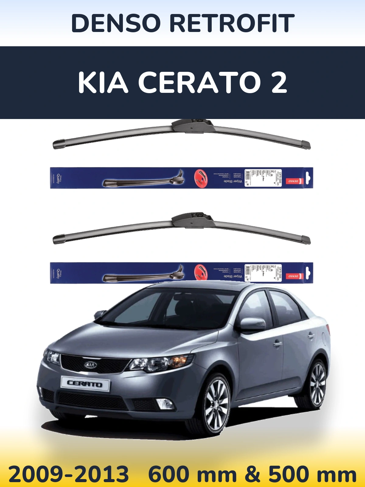 Front wiper blade set Denso Retrofit 600 & 500 mm for KIA Cerato 2 2009-2013