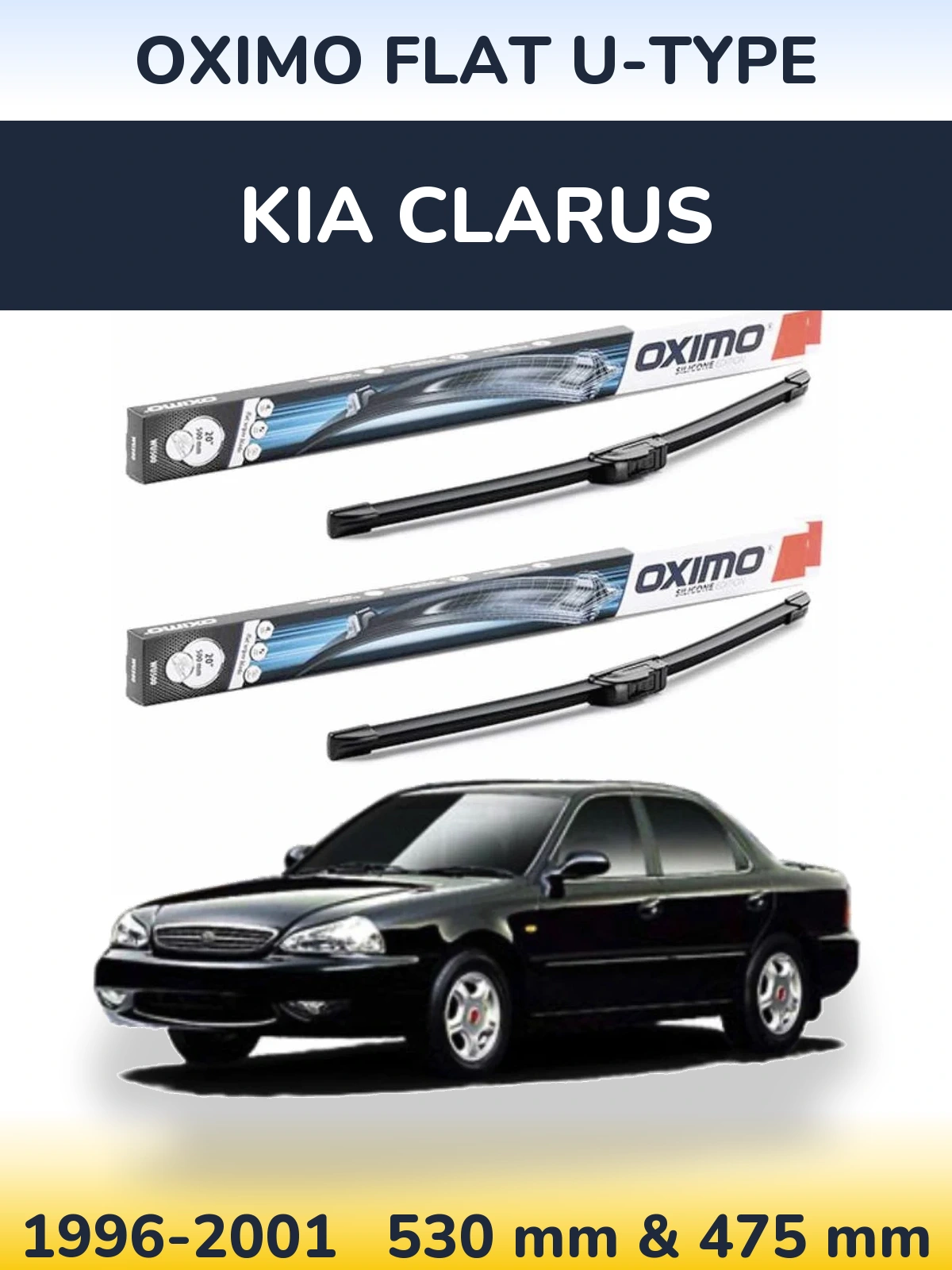 Front wiper blade set Oximo Flat U-type 530 & 475 mm for KIA Clarus 1996-2001