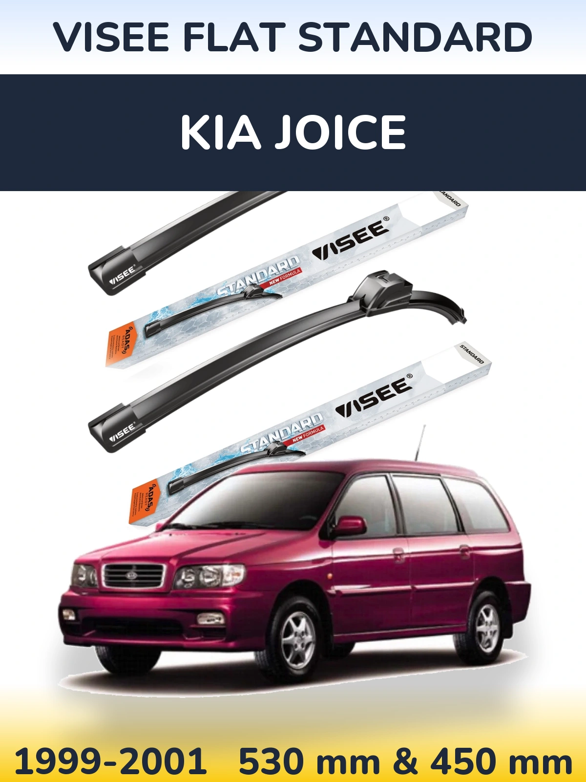 Front wiper blade set VISEE FLAT STANDARD 530 & 450 mm for KIA Joice 1999-2001