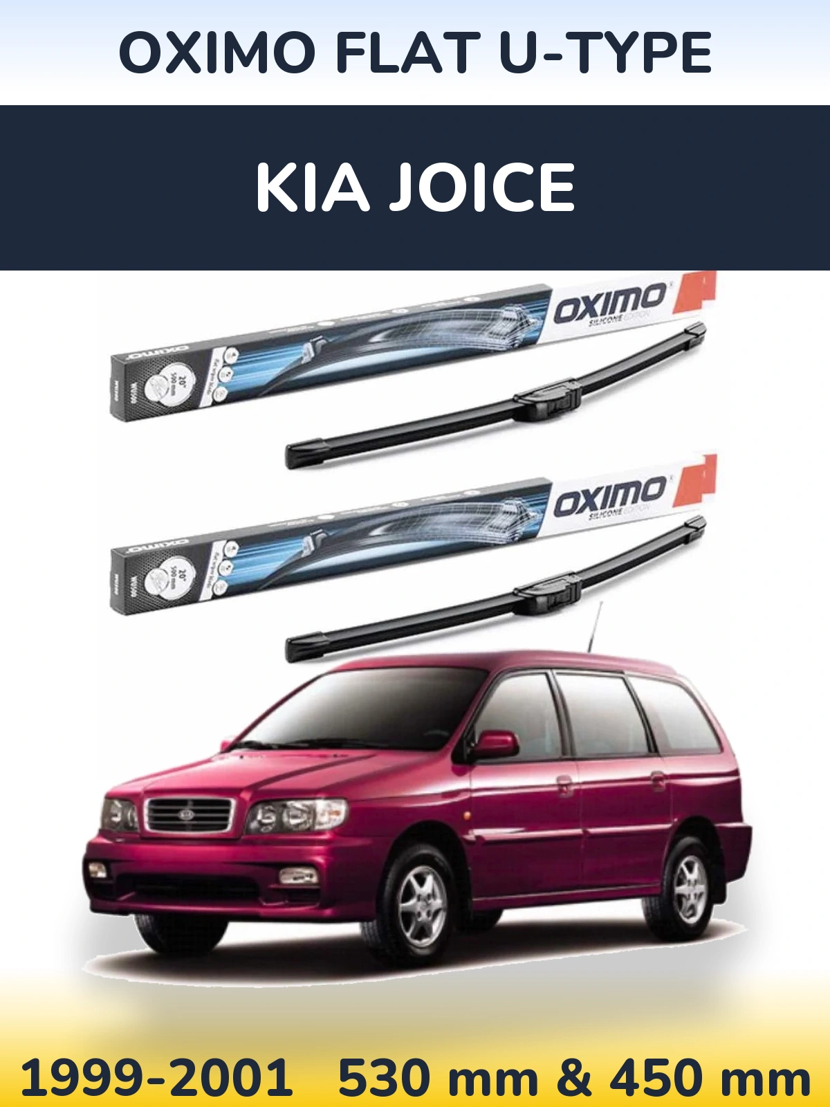 Front wiper blade set Oximo Flat U-type 530 & 450 mm for KIA Joice 1999-2001