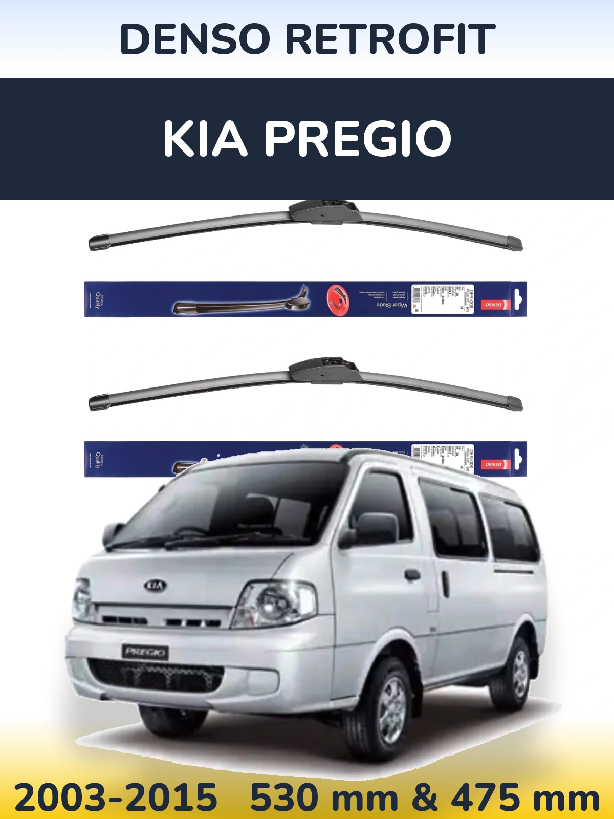 Комплект передніх щіток Denso Retrofit 530 & 475 мм для KIA Pregio 2003-2015
