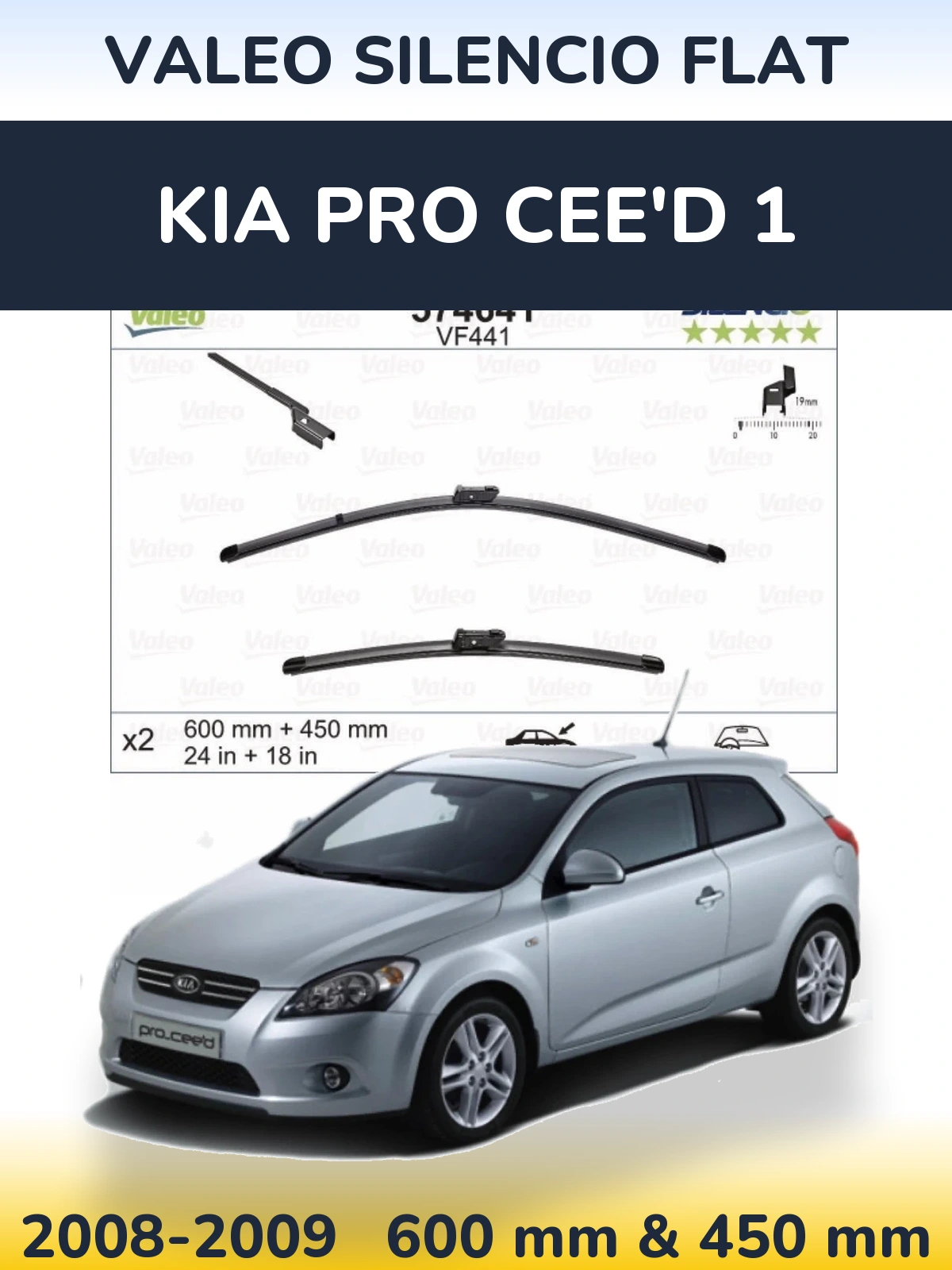 Комплект передніх щіток Valeo Silencio Flat 600 & 450 мм для KIA Pro Cee'd 1 2008-2009