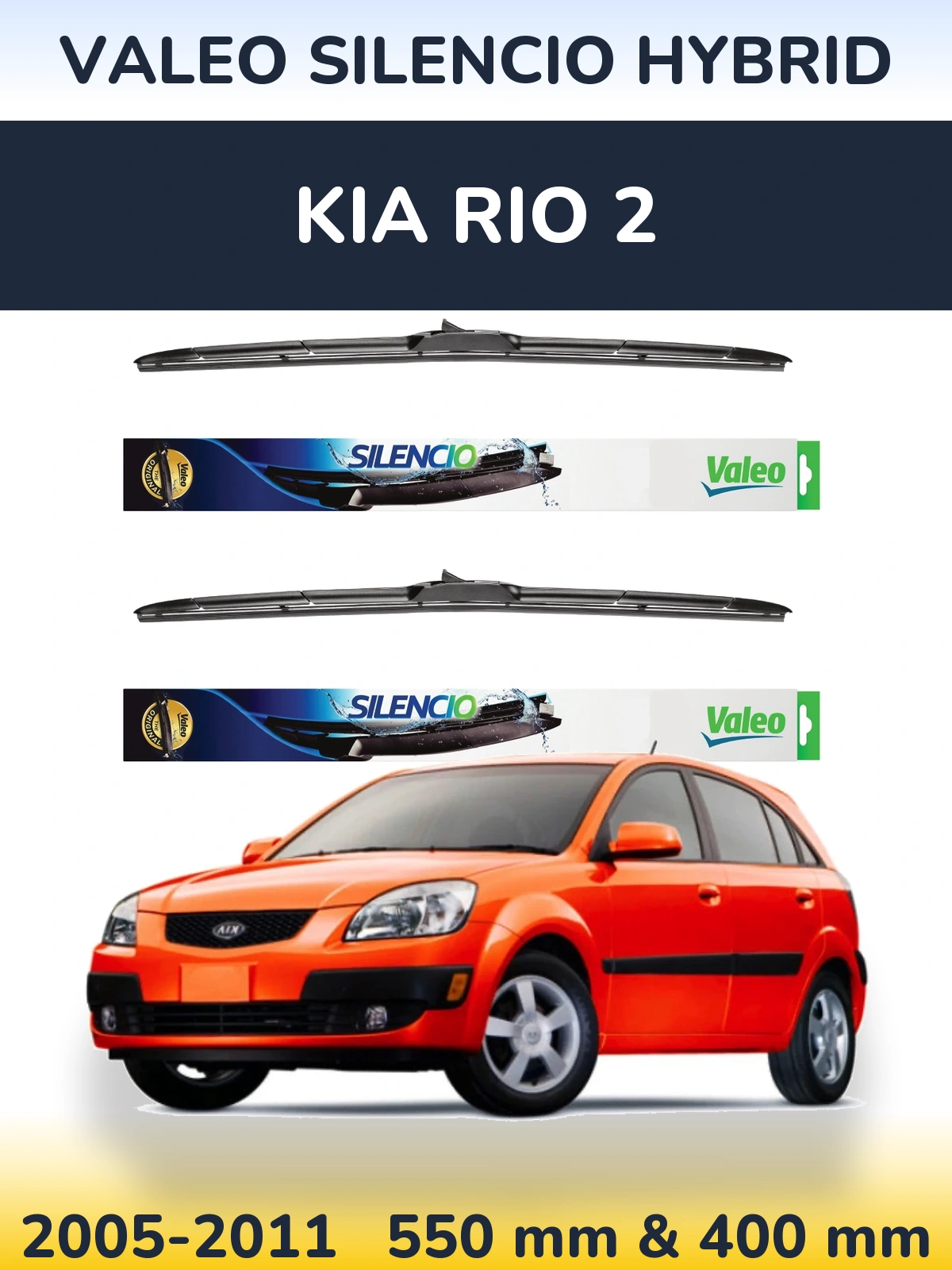Комплект передних дворников Valeo Silencio Hybrid 550 & 400 мм для KIA Rio 2 2005-2011