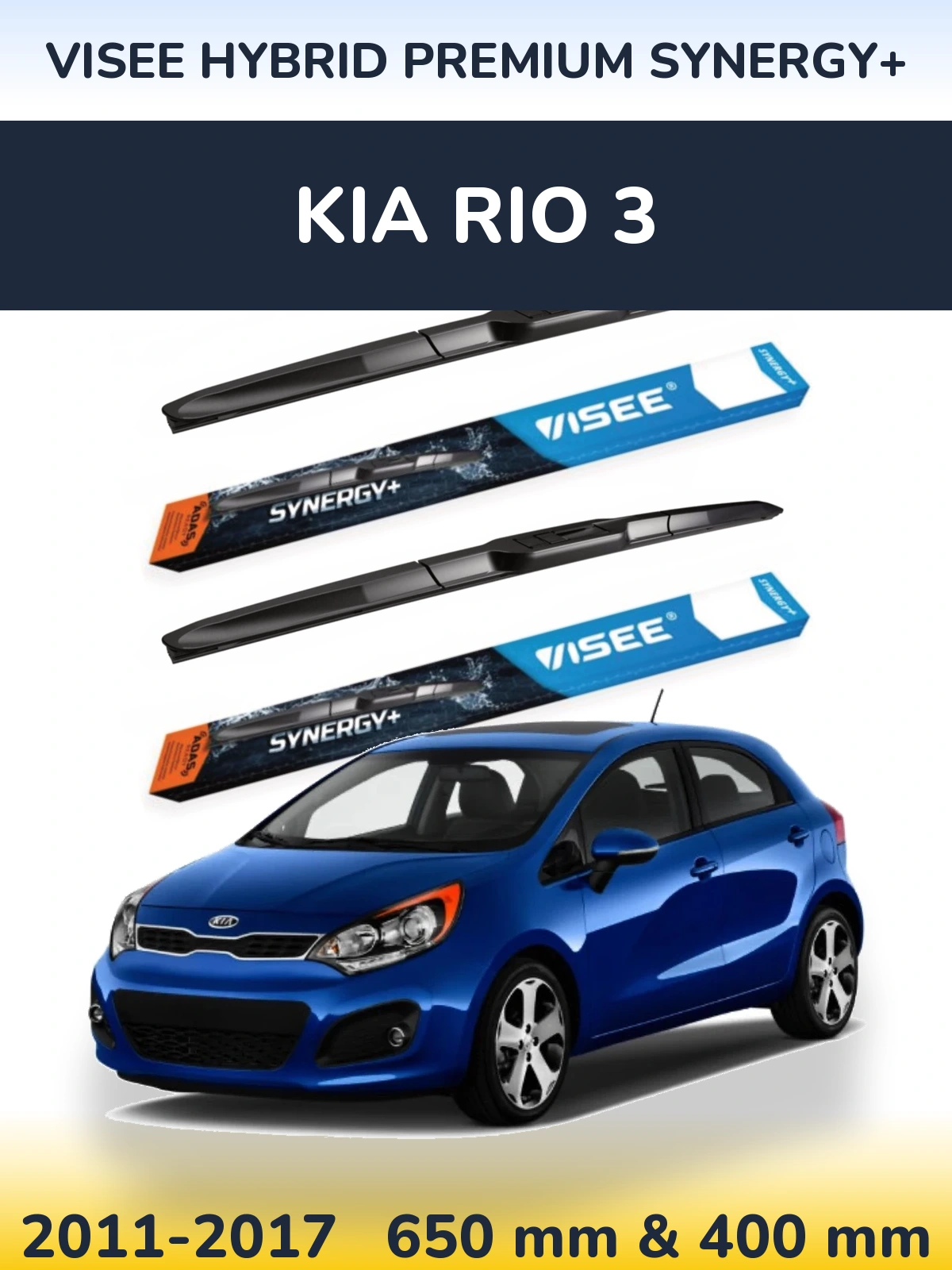 Front wiper blade set VISEE HYBRID PREMIUM SYNERGY+ 650 & 400 mm for KIA Rio 3 2011-2017