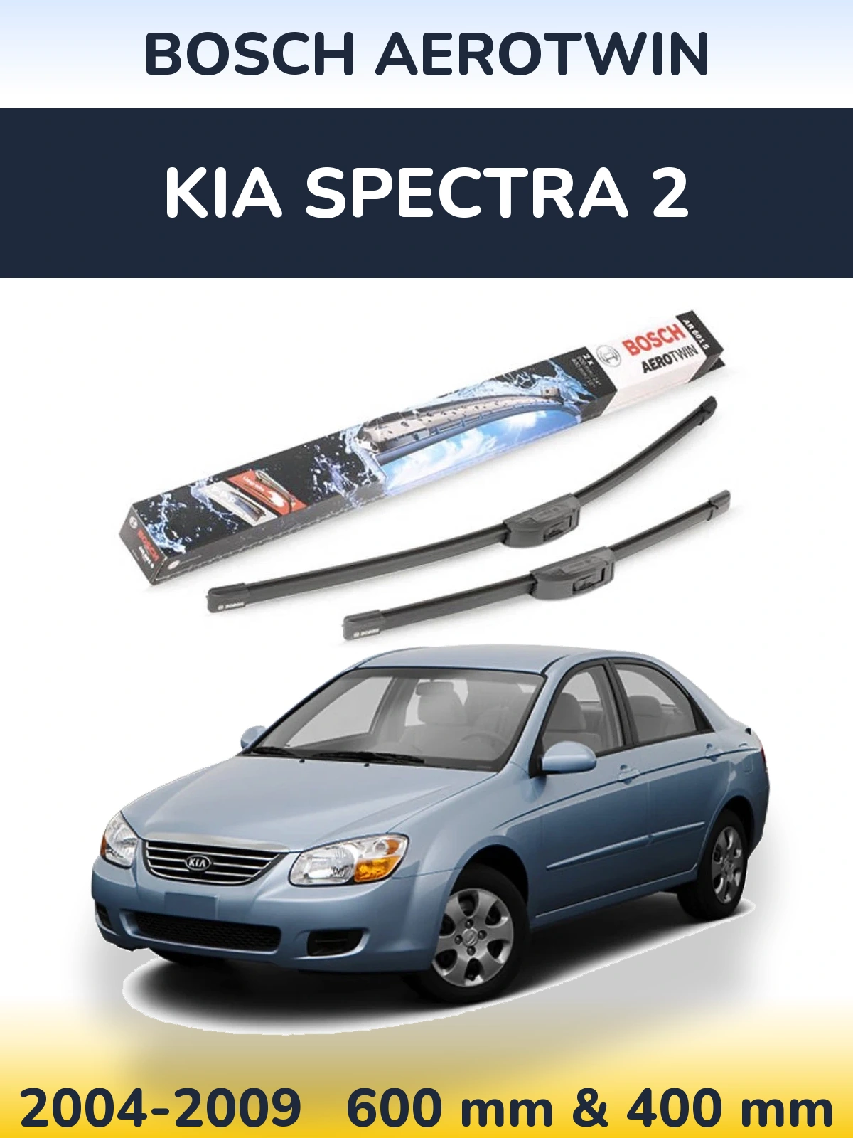 Front wiper blade set BOSCH AeroTwin 600 & 400 mm for KIA Spectra 2 2004-2009