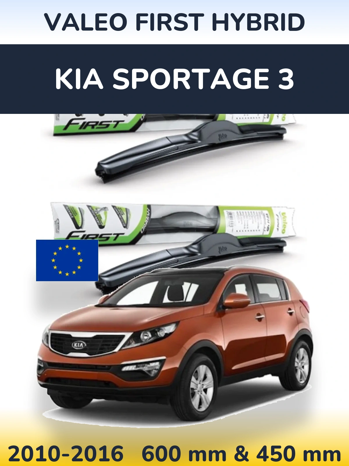 Front wiper blade set Valeo First Hybrid 600 & 450 mm for KIA Sportage 3 2010-2016