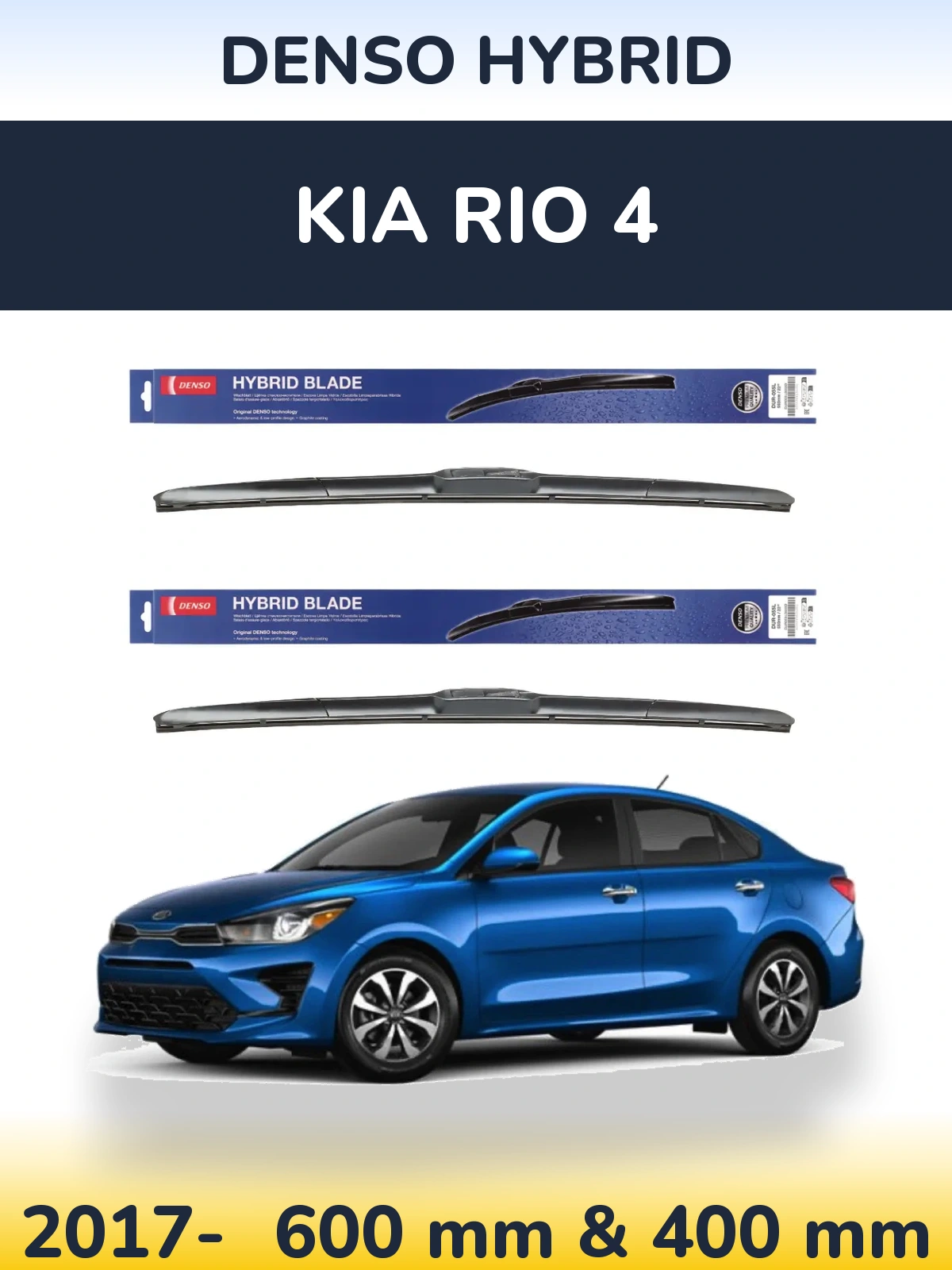 Front wiper blade set Denso Hybrid 600 & 400 mm for KIA Rio 4 2017-2026