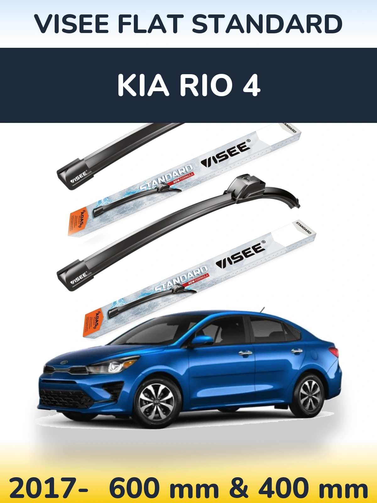 Front wiper blade set VISEE FLAT STANDARD 600 & 400 mm for KIA Rio 4 2017-2026