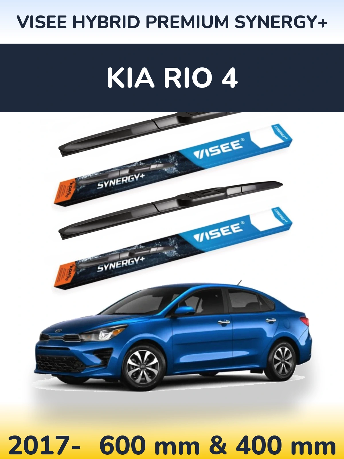 Front wiper blade set VISEE HYBRID PREMIUM SYNERGY+ 600 & 400 mm for KIA Rio 4 2017-2026