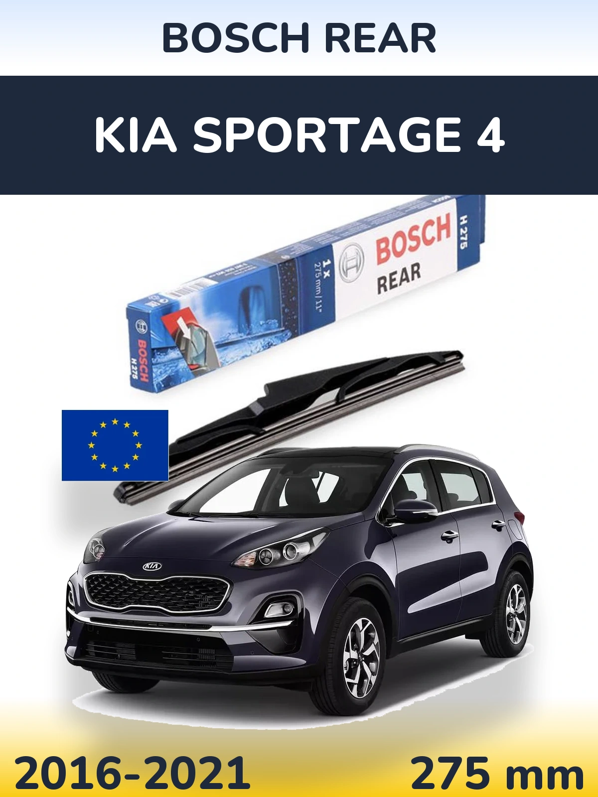 Rear wiper blade BOSCH Rear 275 mm for KIA Sportage 4 2016-2021