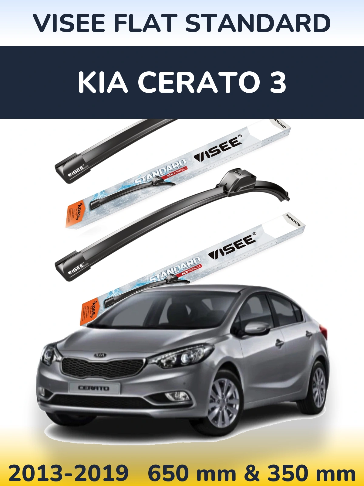 Front wiper blade set VISEE FLAT STANDARD 650 & 350 mm for KIA Cerato 3 2013-2019