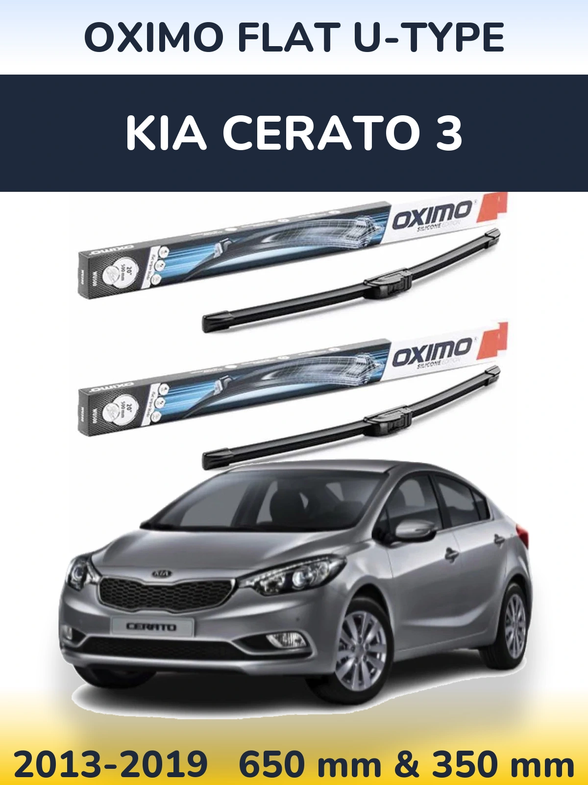 Front wiper blade set Oximo Flat U-type 650 & 350 mm for KIA Cerato 3 2013-2019