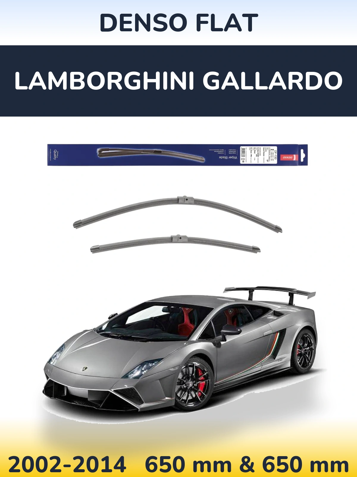 Front wiper blade set Denso Flat 650 & 650 mm for Lamborghini Gallardo 2002-2014