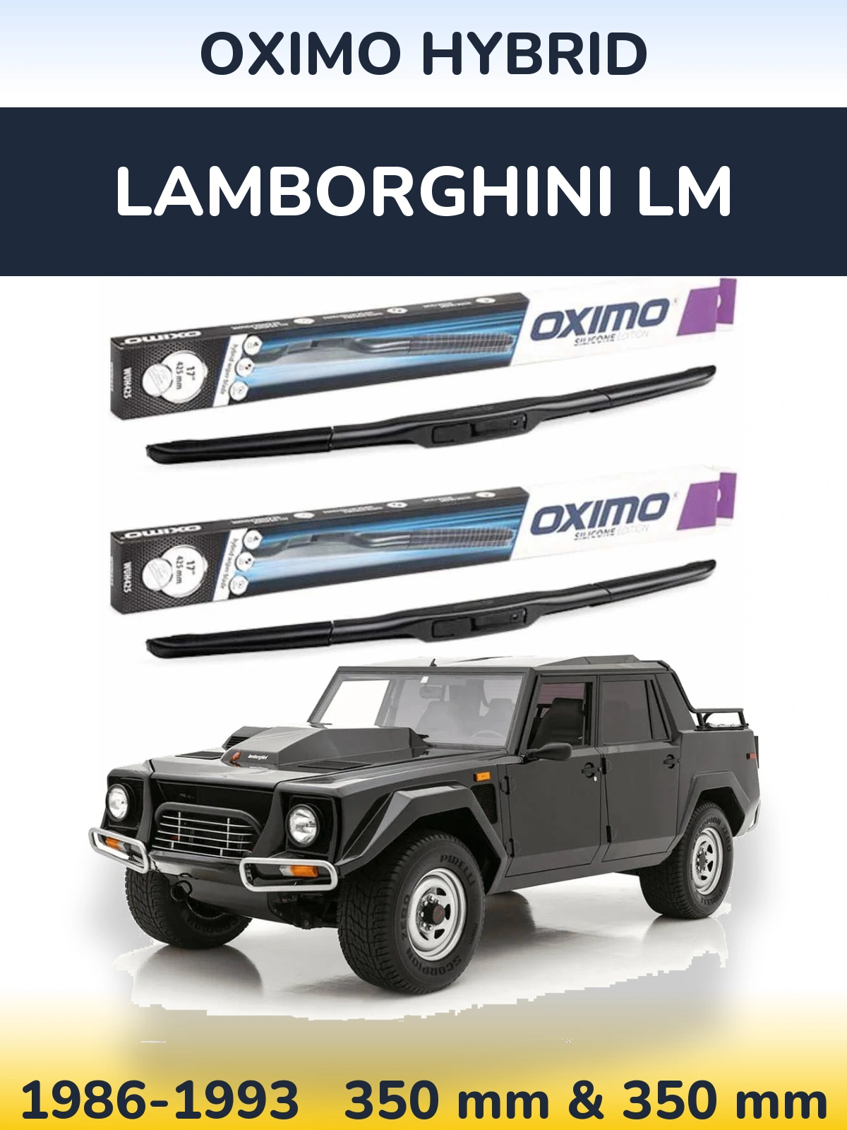 Front wiper blade set Oximo Hybrid 350 & 350 mm for Lamborghini LM 1986-1993