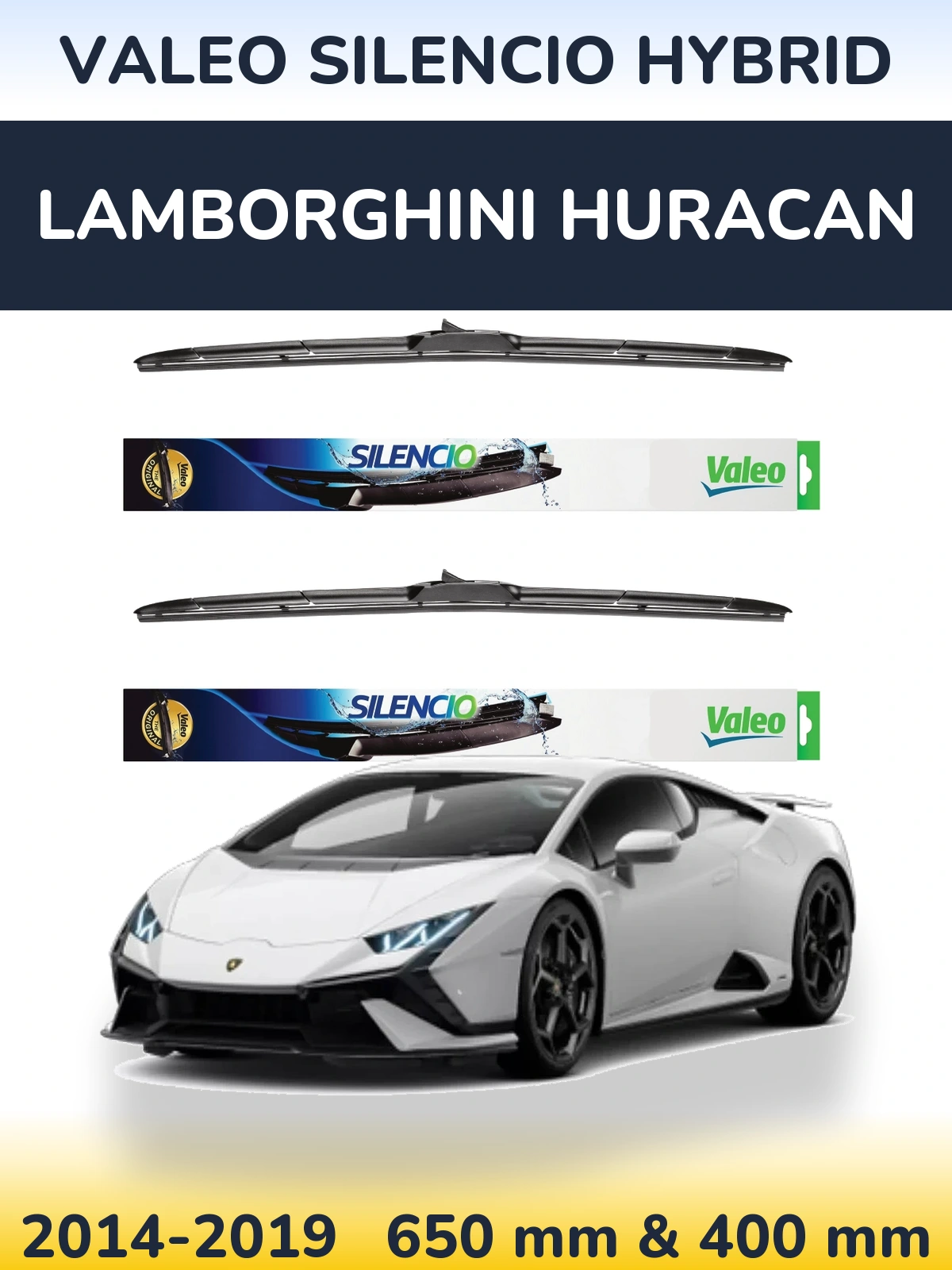 Front wiper blade set Valeo Silencio Hybrid 650 & 400 mm for Lamborghini Huracan 2014-2019