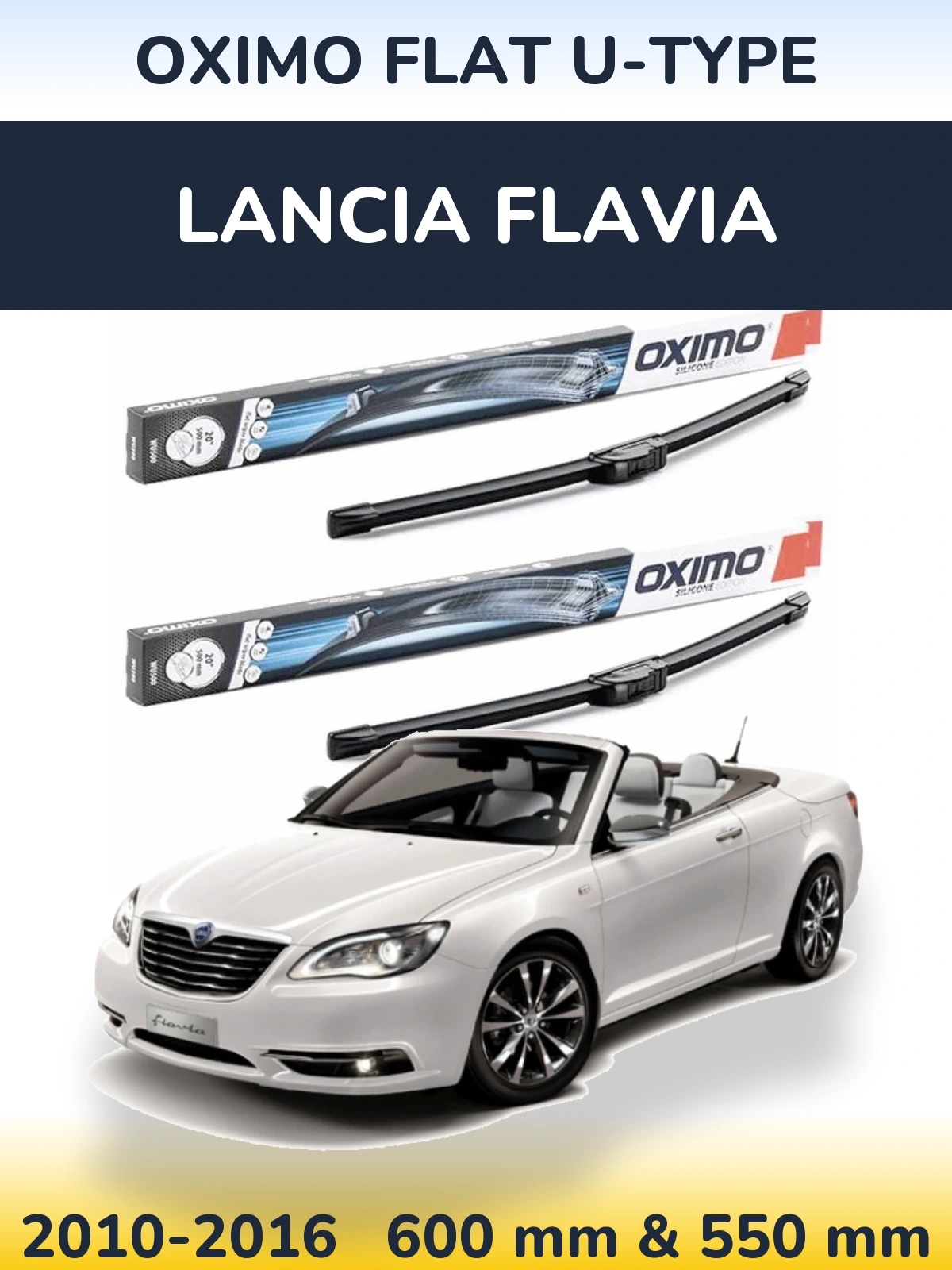 Front wiper blade set Oximo Flat U-type 600 & 550 mm for Lancia Flavia 2010-2016