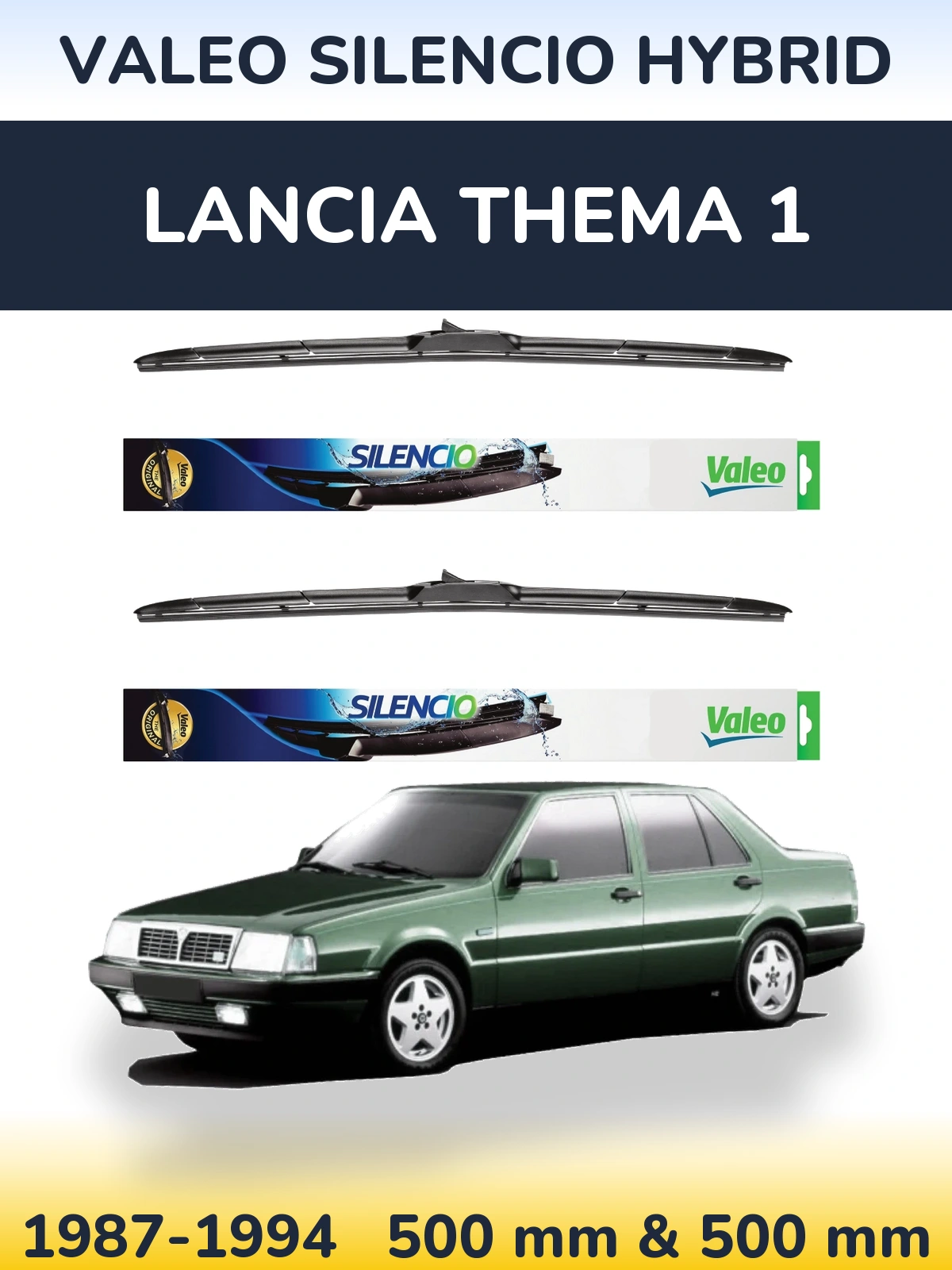 Front wiper blade set Valeo Silencio Hybrid 500 & 500 mm for Lancia Thema 1 1987-1994