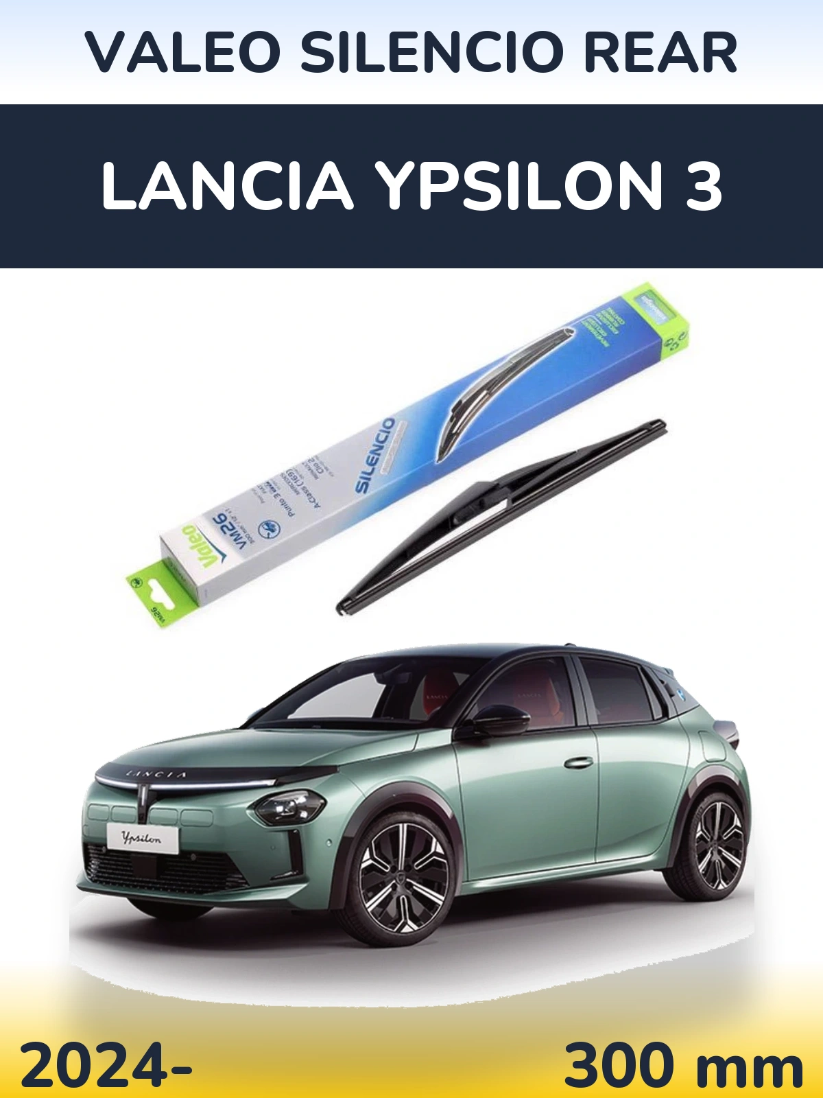 Rear wiper blade Valeo Silencio Rear 300 mm for Lancia Ypsilon 3 2024-2026