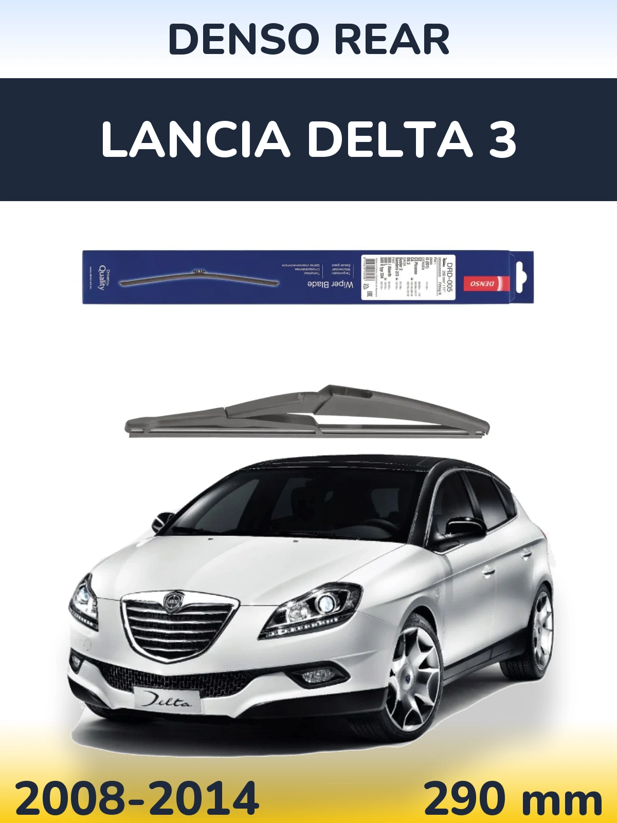 Rear wiper blade Denso Rear 290 mm for Lancia Delta 3 2008-2014