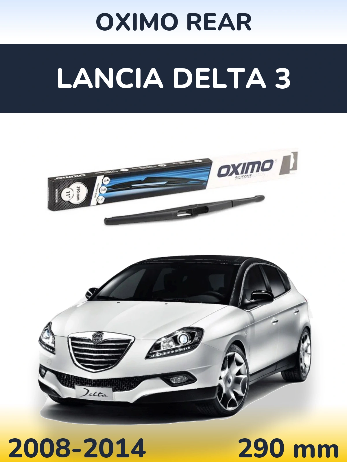 Задня щітка Oximo Rear 290 мм для Lancia Delta 3 2008-2014