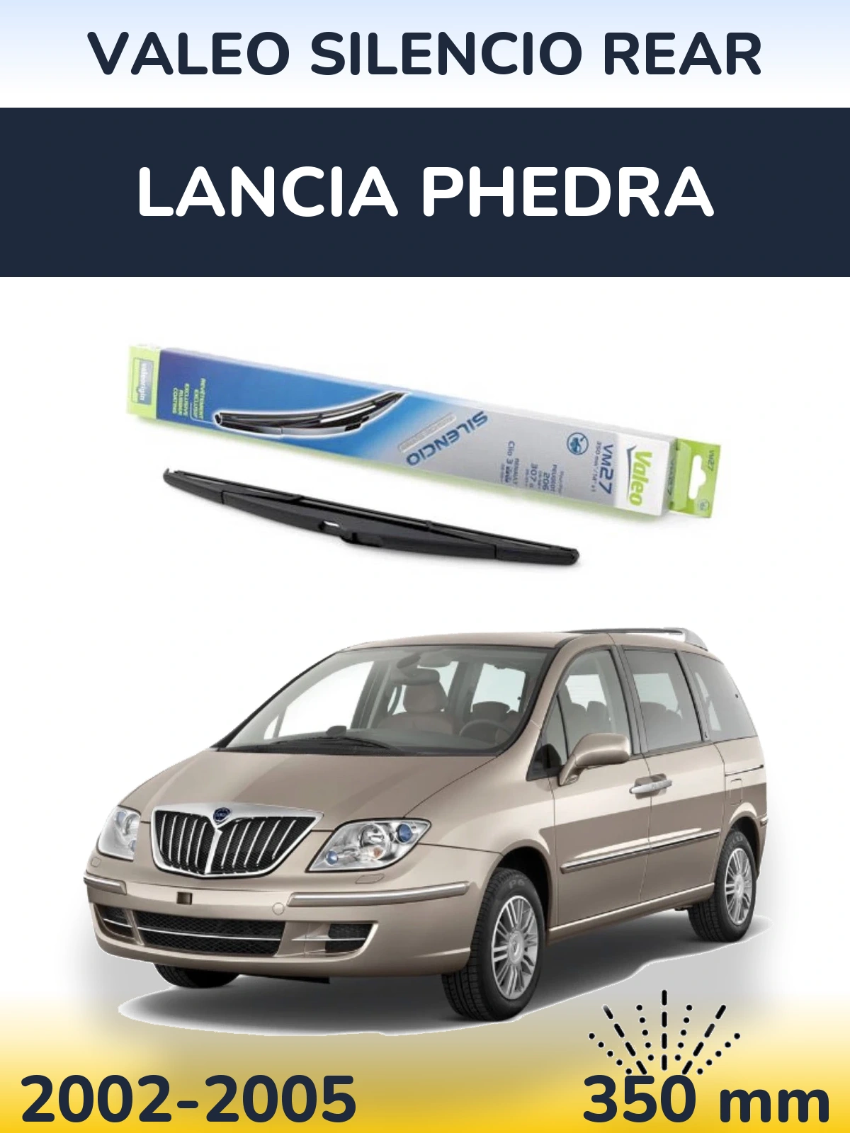 Задня щітка Valeo Silencio Rear 350 мм для Lancia Phedra 2002-2005