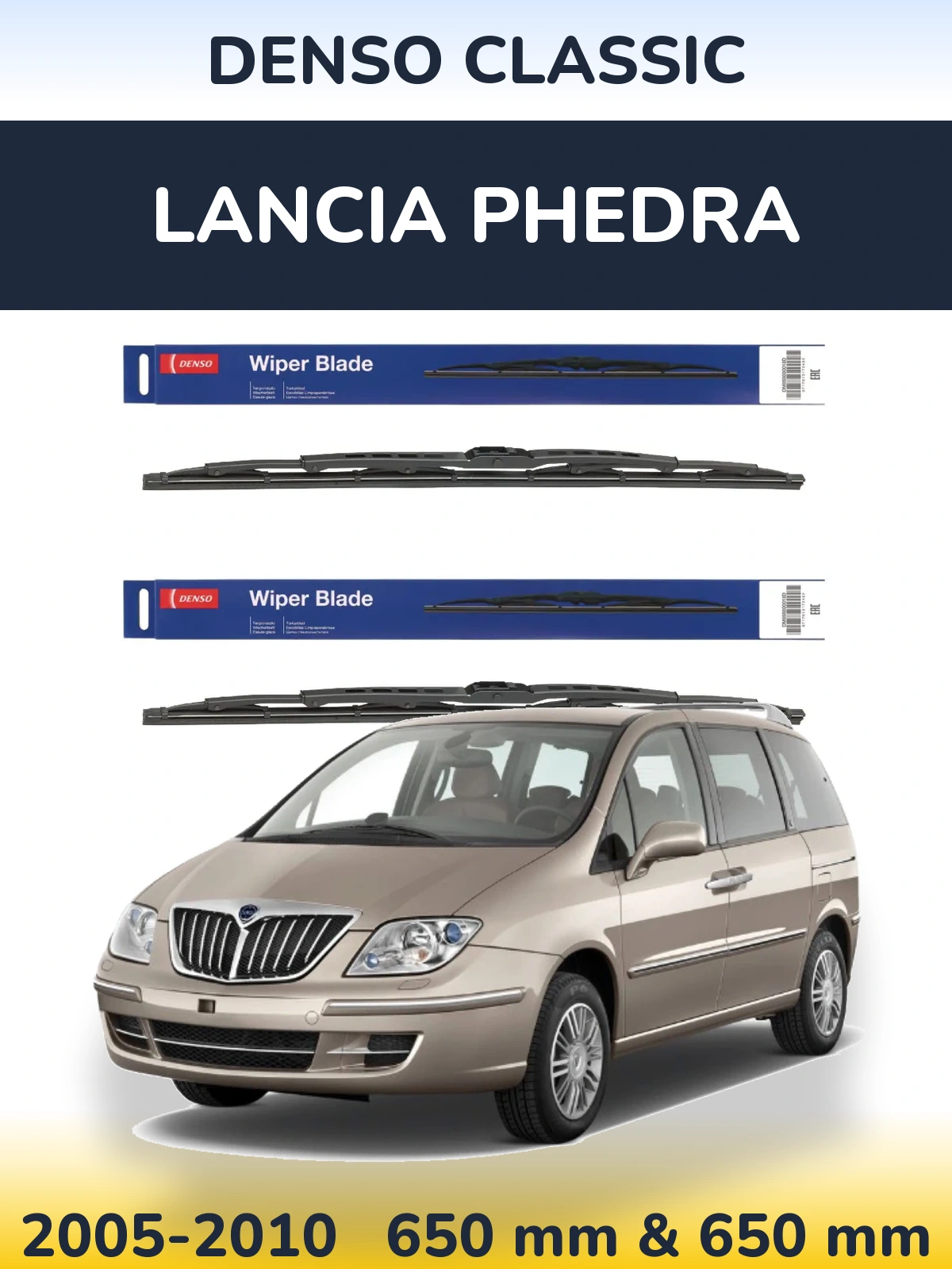 Front wiper blade set Denso Classic 650 & 650 mm for Lancia Phedra 2005-2010