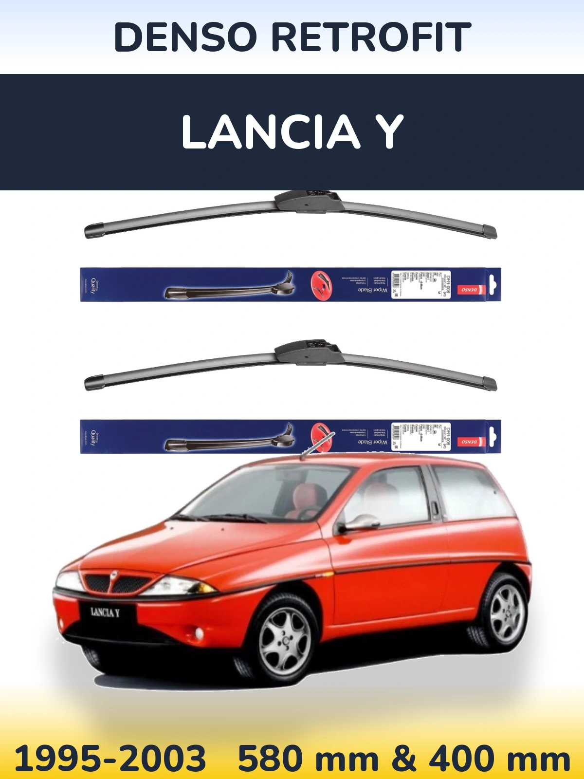 Комплект передних дворников Denso Retrofit 580 & 400 мм для Lancia Y 1995-2003