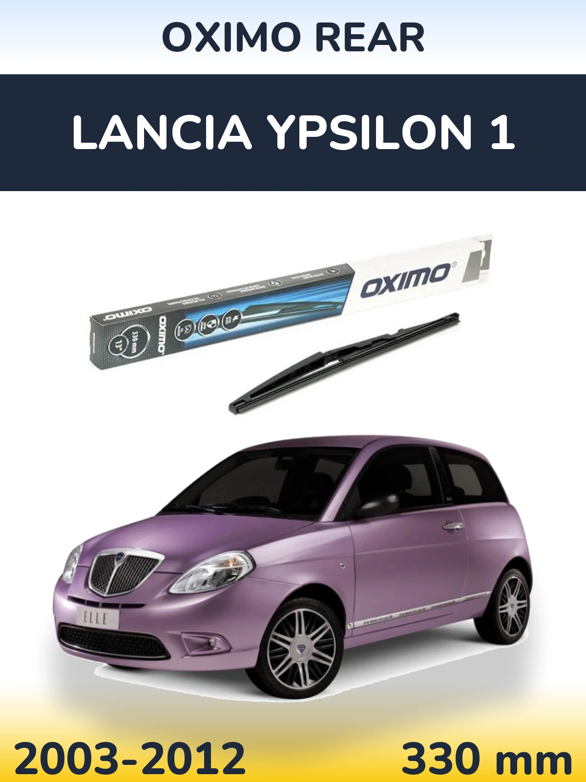Rear wiper blade Oximo Rear 330 mm for Lancia Ypsilon 1 2003-2012