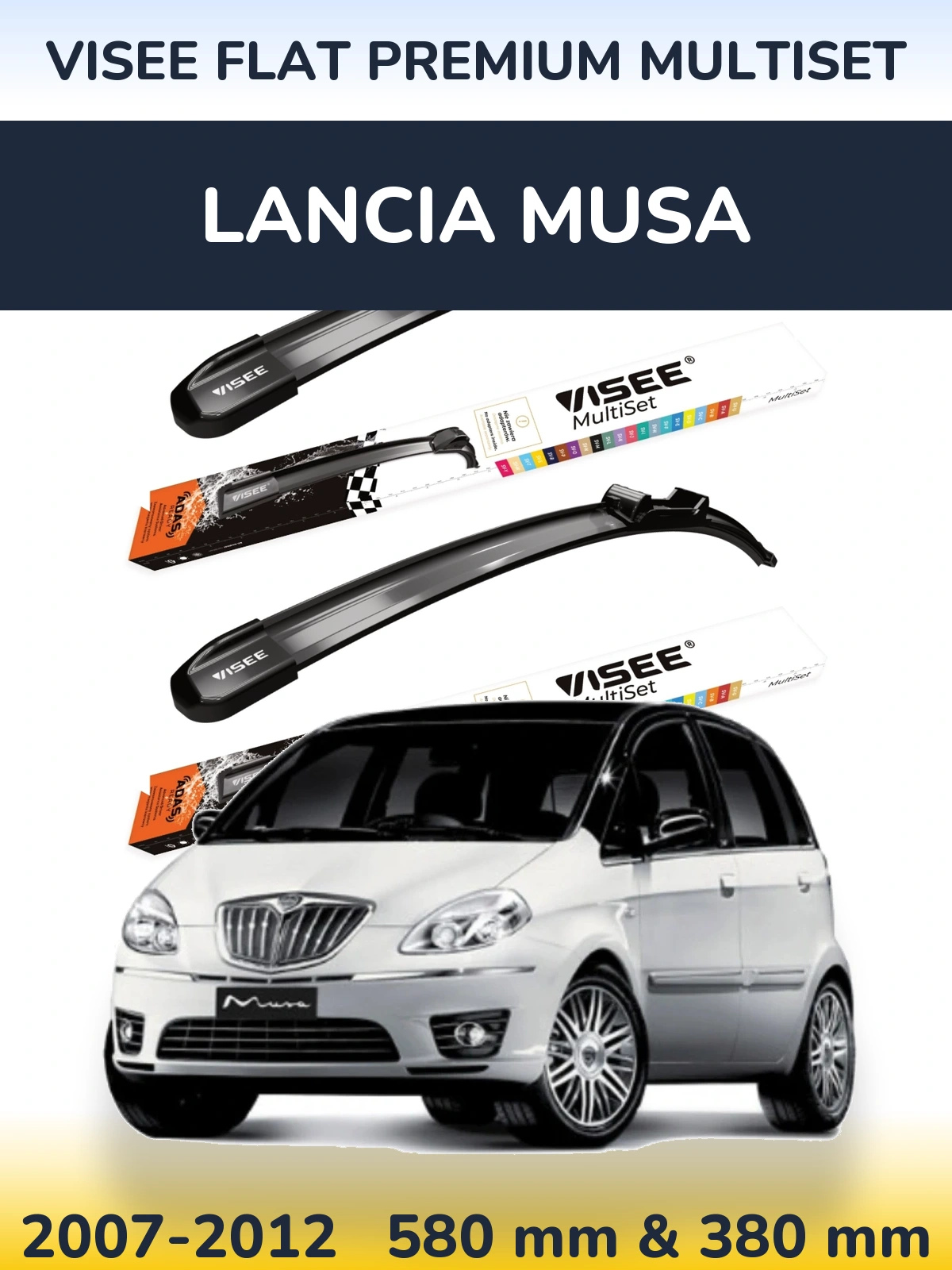 Front wiper blade set VISEE FLAT PREMIUM MultiSet 580 & 380 mm for Lancia Musa 2007-2012