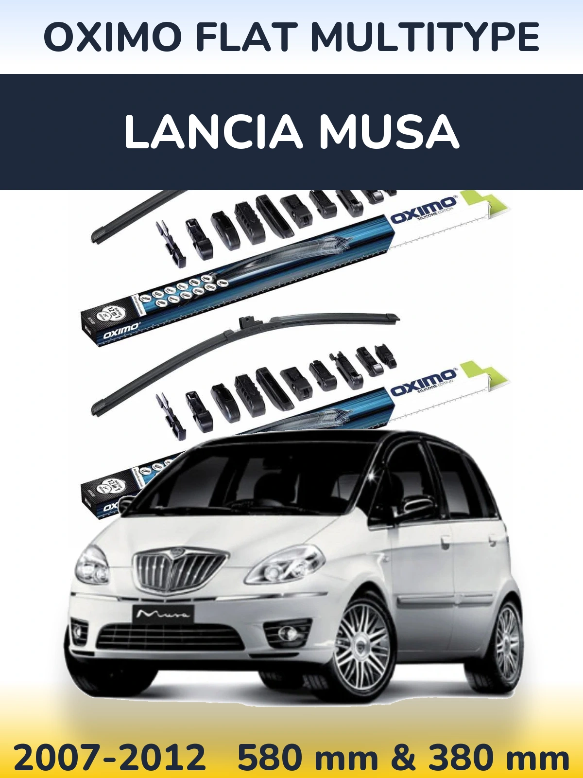 Front wiper blade set Oximo Flat MultiTipse 580 & 380 mm for Lancia Musa 2007-2012