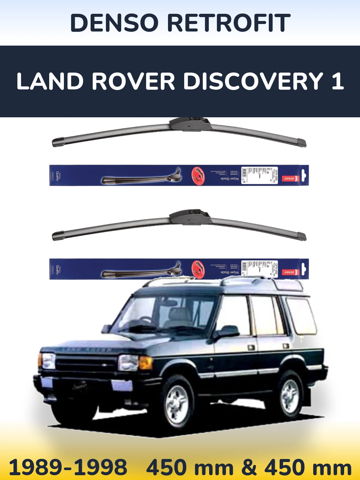 Front wiper blade set Denso Retrofit 450 & 450 mm for Land Rover Discovery 1 1989-1998