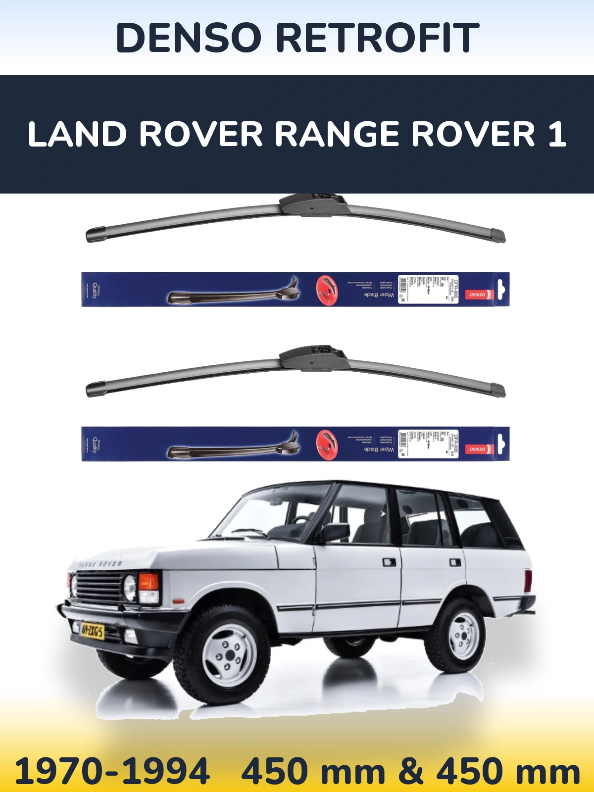 Front wiper blade set Denso Retrofit 450 & 450 mm for Land Rover Range Rover 1 1970-1994
