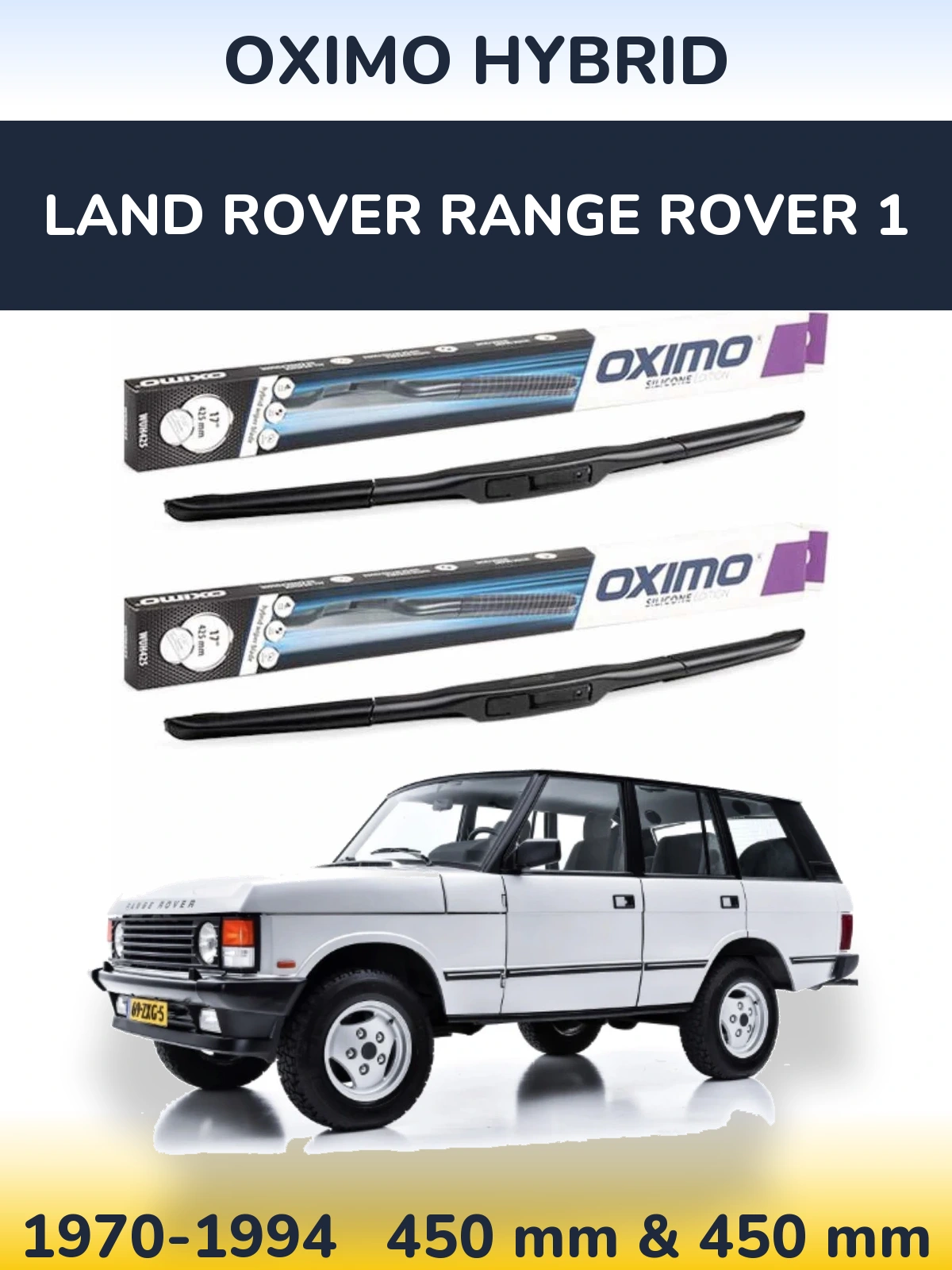 Front wiper blade set Oximo Hybrid 450 & 450 mm for Land Rover Range Rover 1 1970-1994