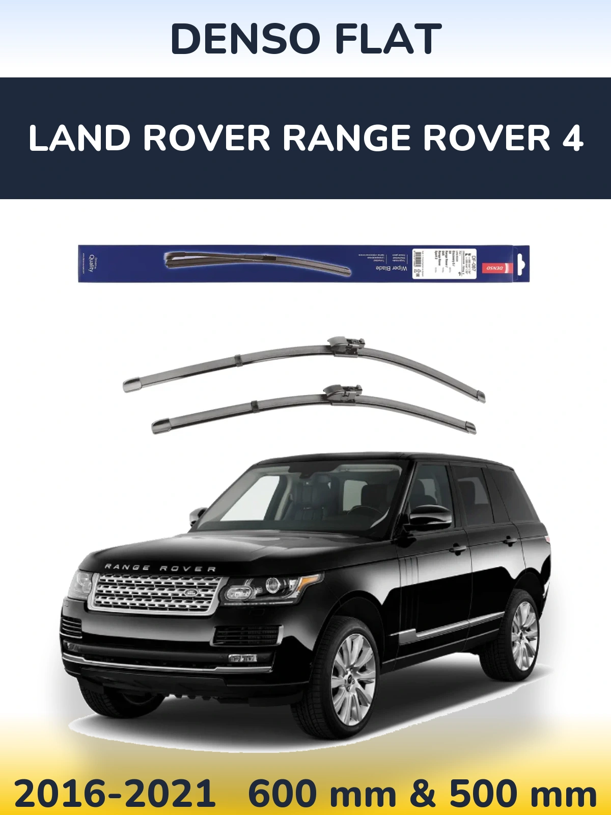 Front wiper blade set Denso Flat 600 & 500 mm for Land Rover Range Rover 4 2016-2021