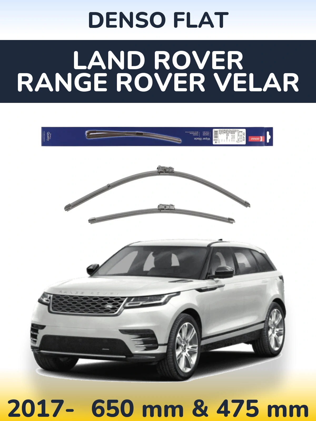 Комплект передніх щіток Denso Flat 650 & 475 мм для Land Rover Range Rover Velar 2017-2026