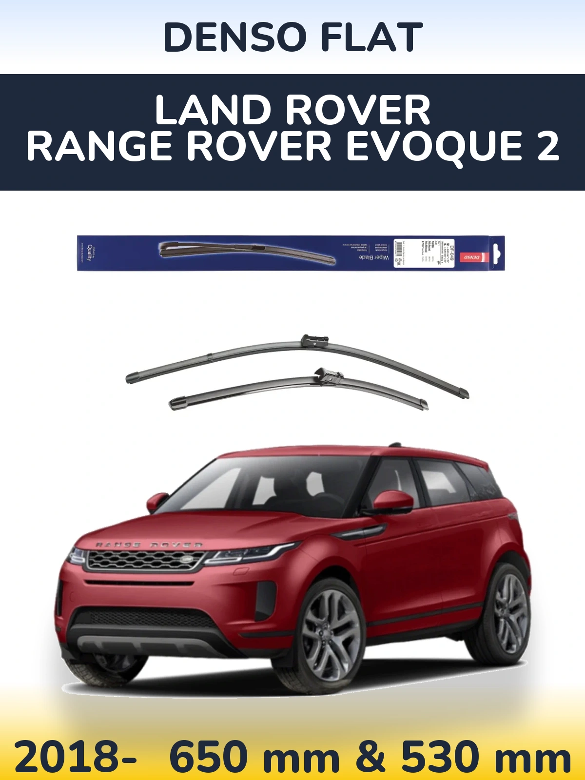 Комплект передних дворников Denso Flat 640 & 520 мм для Land Rover Range Rover  Evoque 2 2018-2026