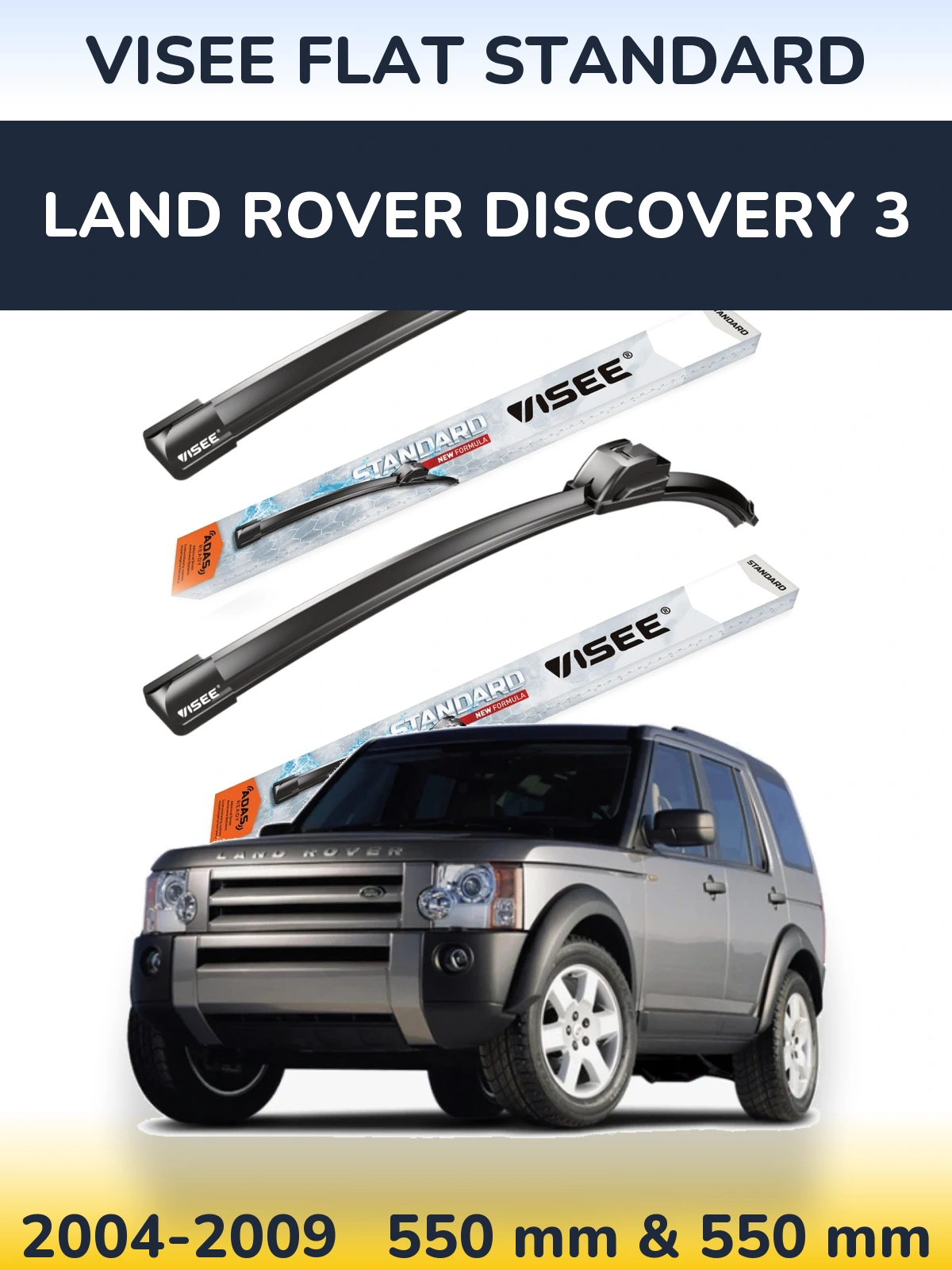 Front wiper blade set VISEE FLAT STANDARD 550 & 550 mm for Land Rover Discovery 3 2004-2009