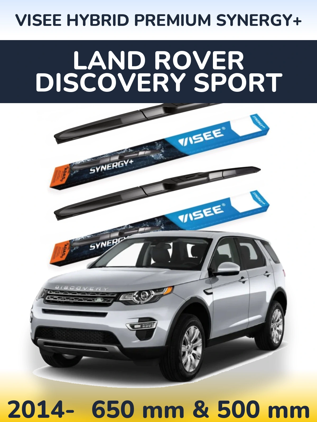 Комплект передніх щіток VISEE HYBRID PREMIUM SYNERGY+ 650 & 500 мм для Land Rover Discovery Sport 2014-2026