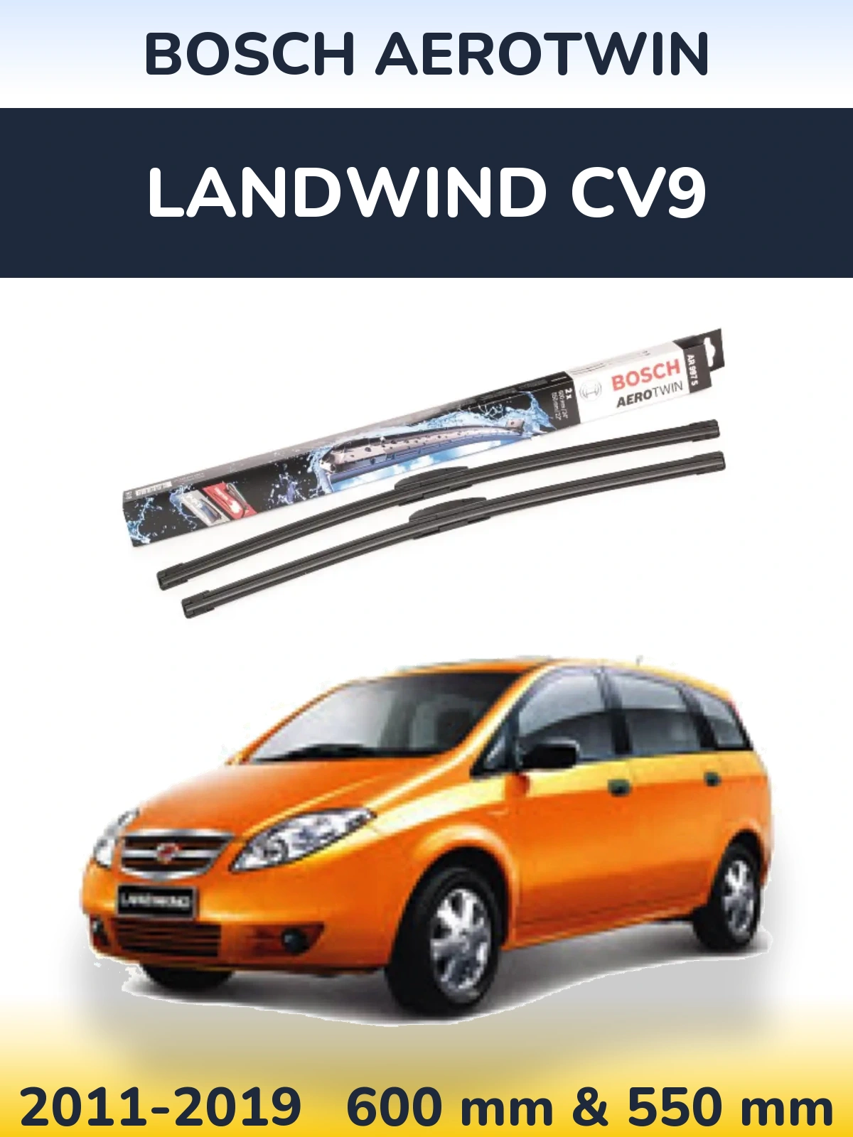 Front wiper blade set BOSCH AeroTwin 600 & 550 mm for Landwind CV9 2011-2019