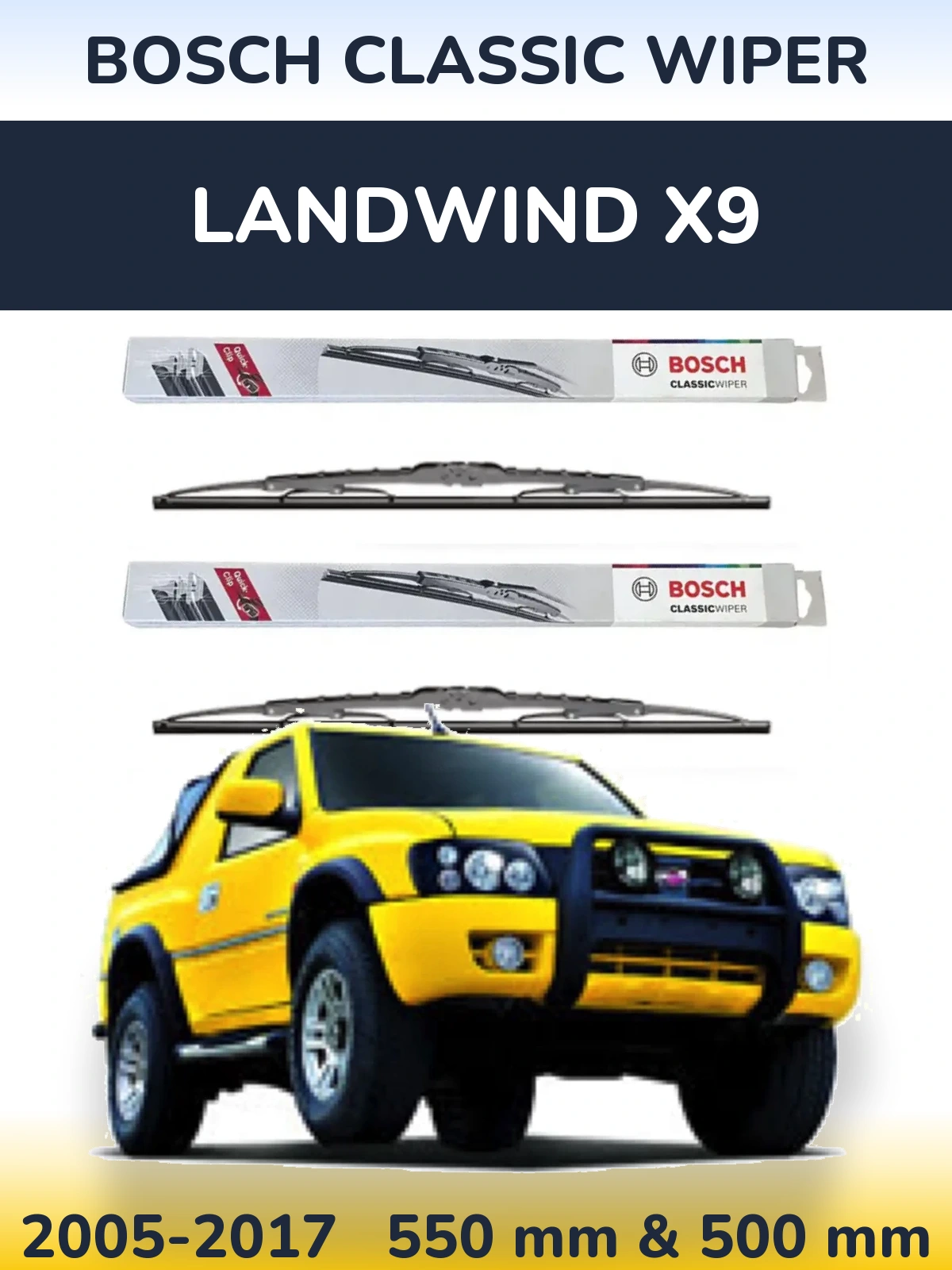 Комплект передних дворников BOSCH Classic Wiper 550 & 500 мм для Landwind X9 2005-2017