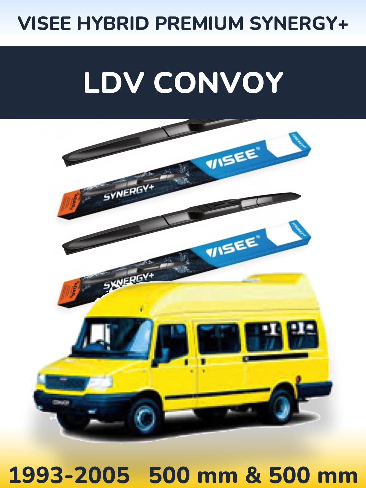 Комплект передніх щіток VISEE HYBRID PREMIUM SYNERGY+ 500 & 500 мм для LDV Convoy 1993-2005