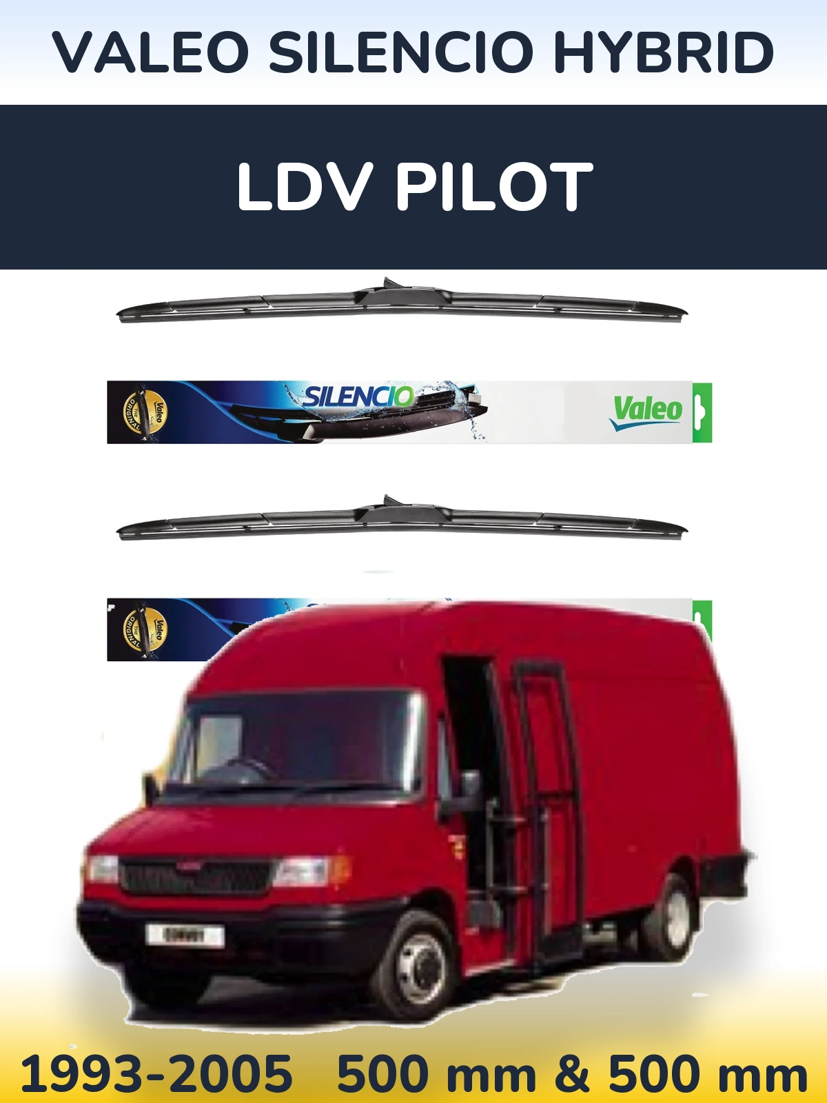 Комплект передніх щіток Valeo Silencio Hybrid 500 & 500 мм для LDV Pilot 1993-2005